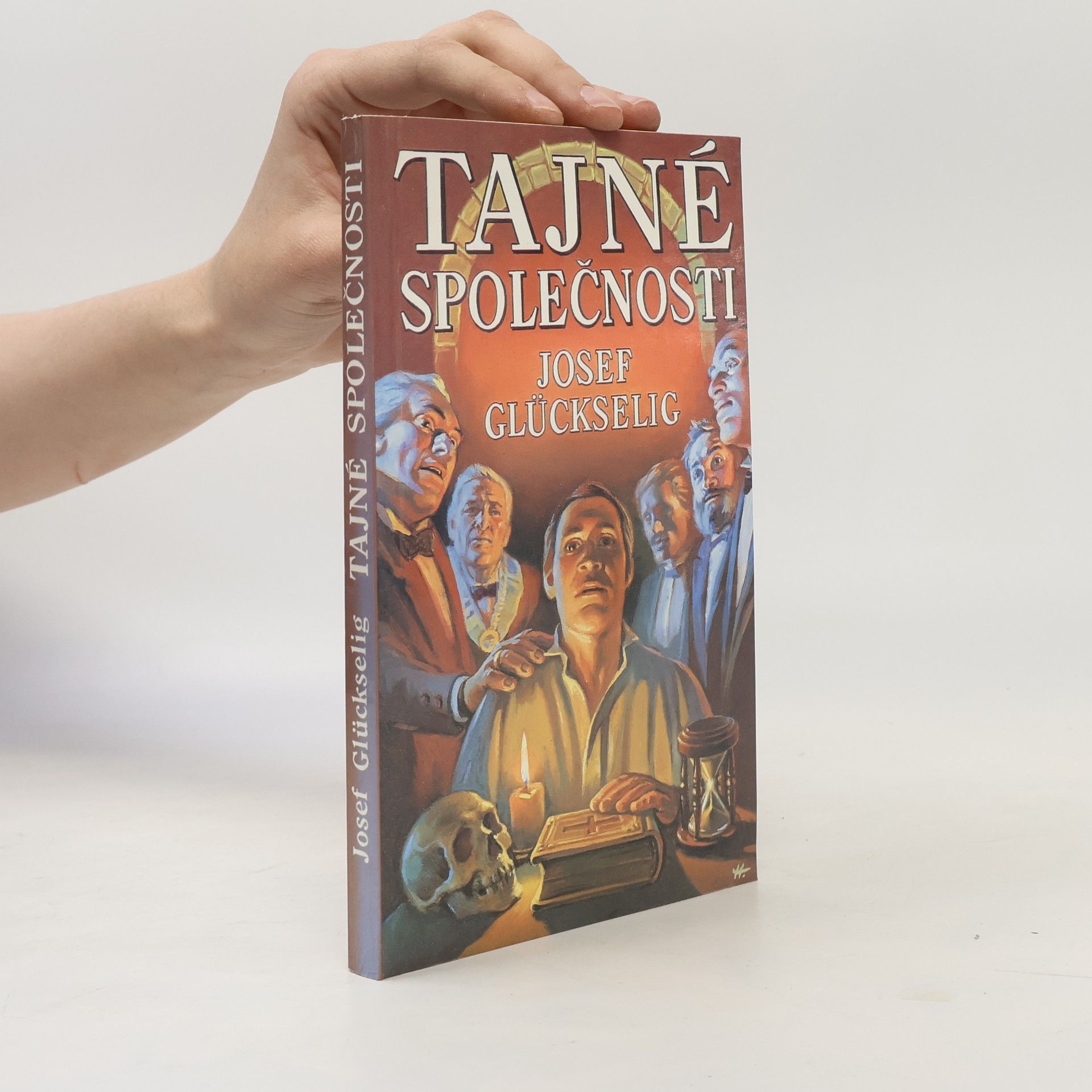Josef Glückselig Tajné společnosti