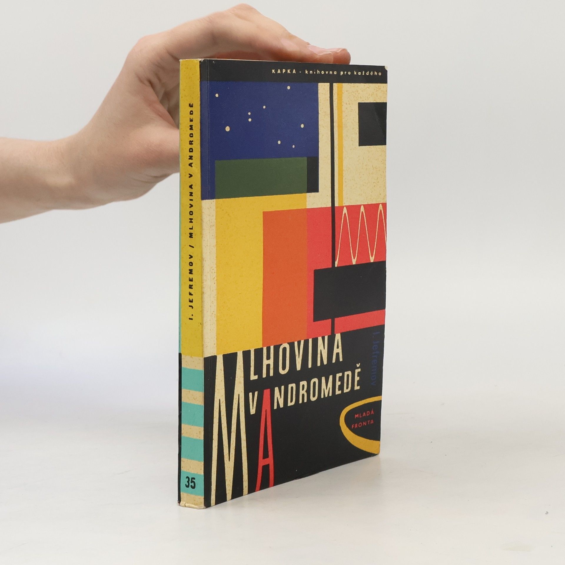 Ivan Antonovič Jefremov Mlhovina v Andromedě