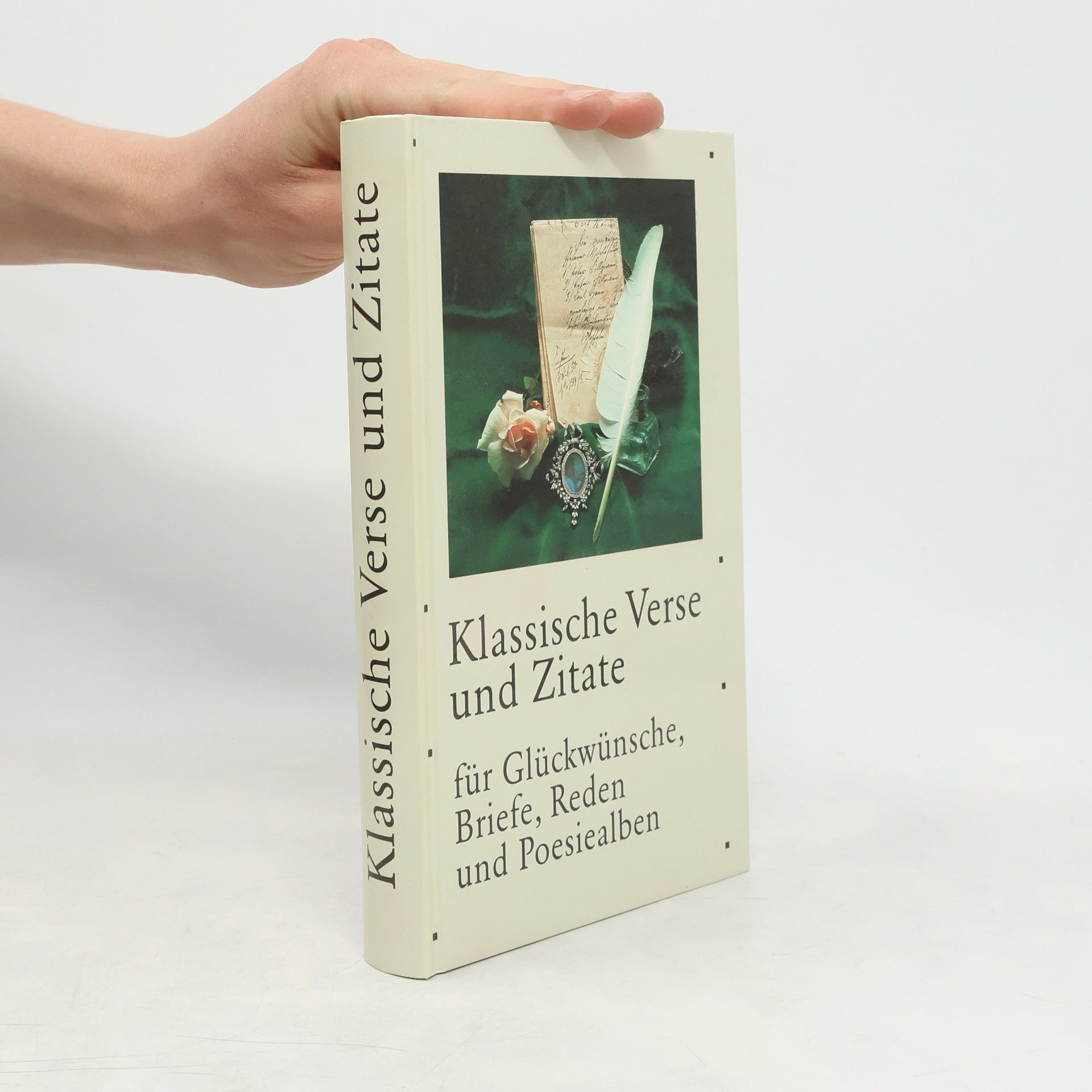 Autorenkollektiv Klassische Verse und Zitate