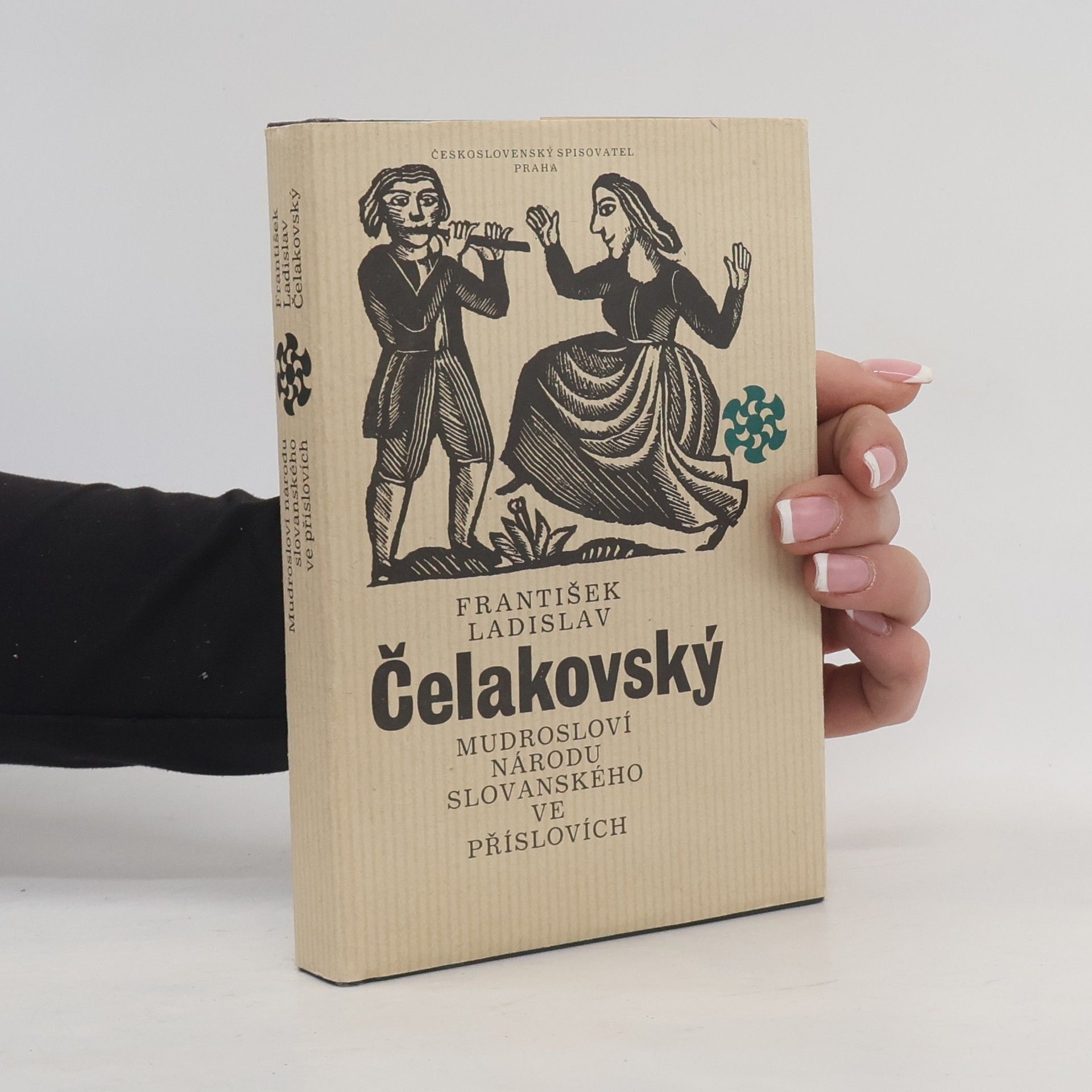 František Ladislav Čelakovský Mudrosloví národu slovanského v příslovích