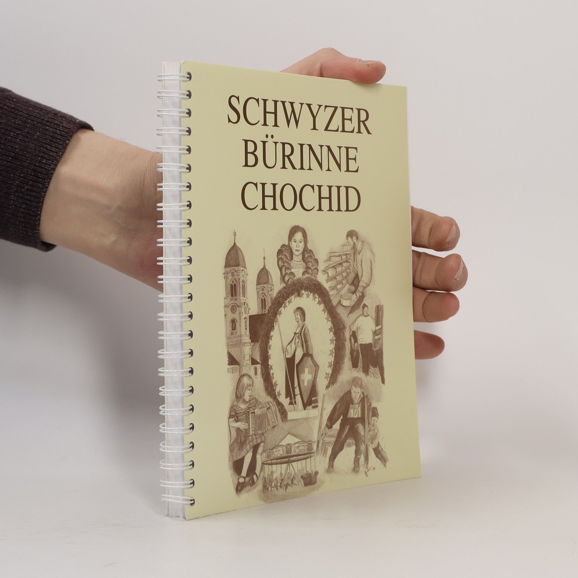 Autorenkollektiv Schwyzer Bürinne chochid