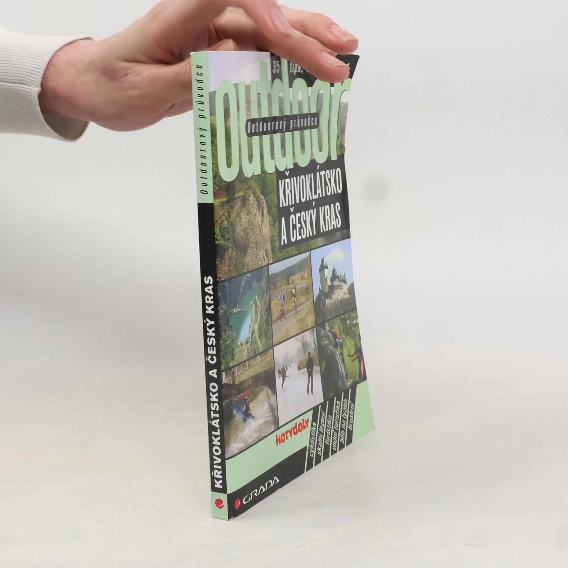 Outdoorový průvodce. Křivoklátsko a Český kras. 35 tipů, kam na výlet