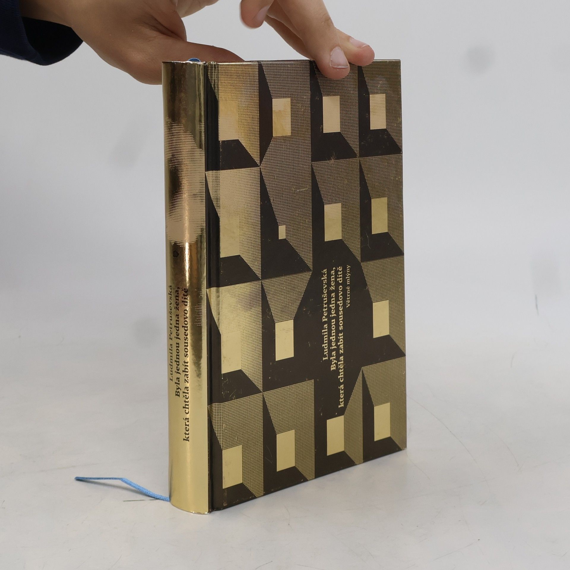 Ljudmila Stefanovna Petruševskaja Byla jednou jedna žena, která chtěla zabít sousedovo dítě