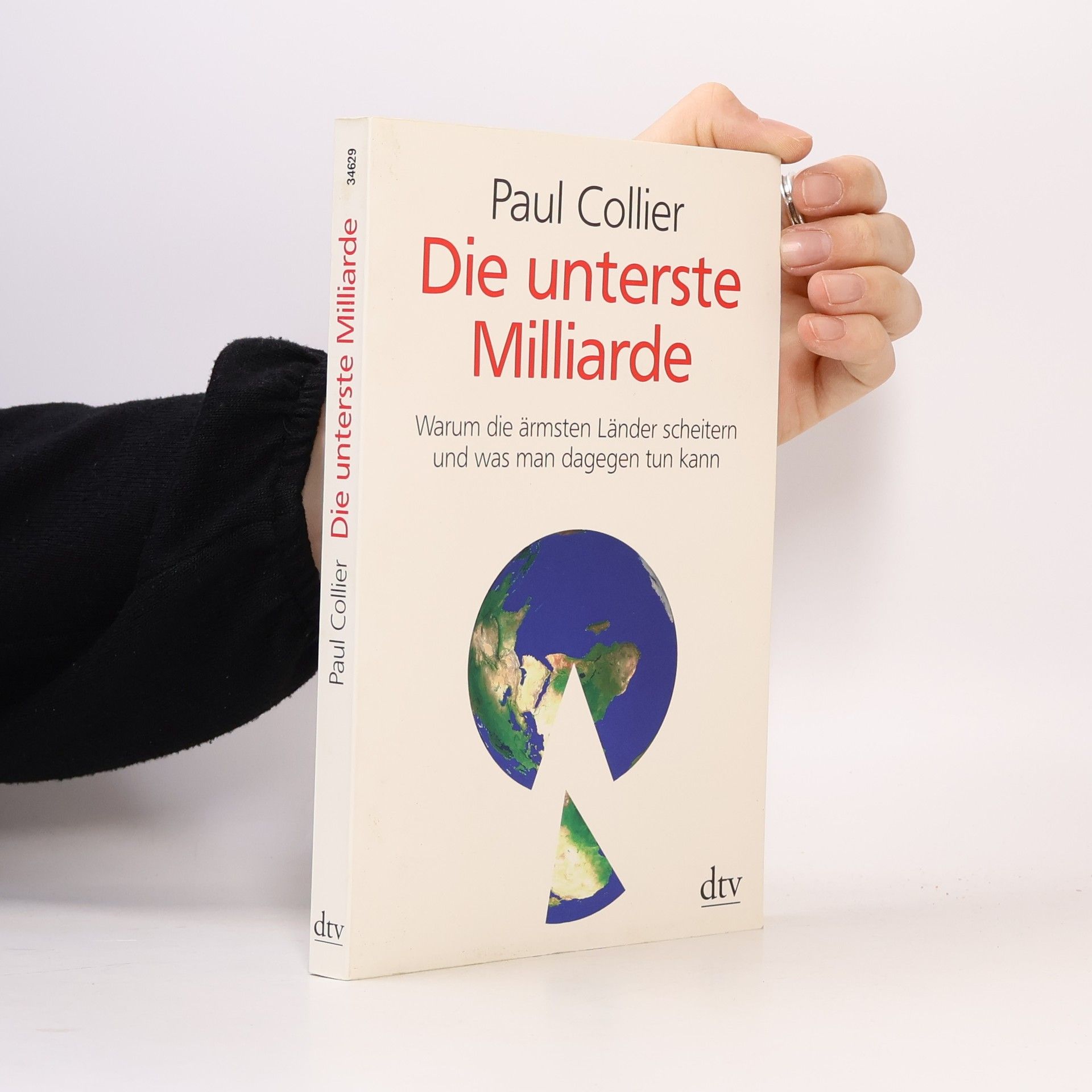 Paul Collier Die unterste Milliarde