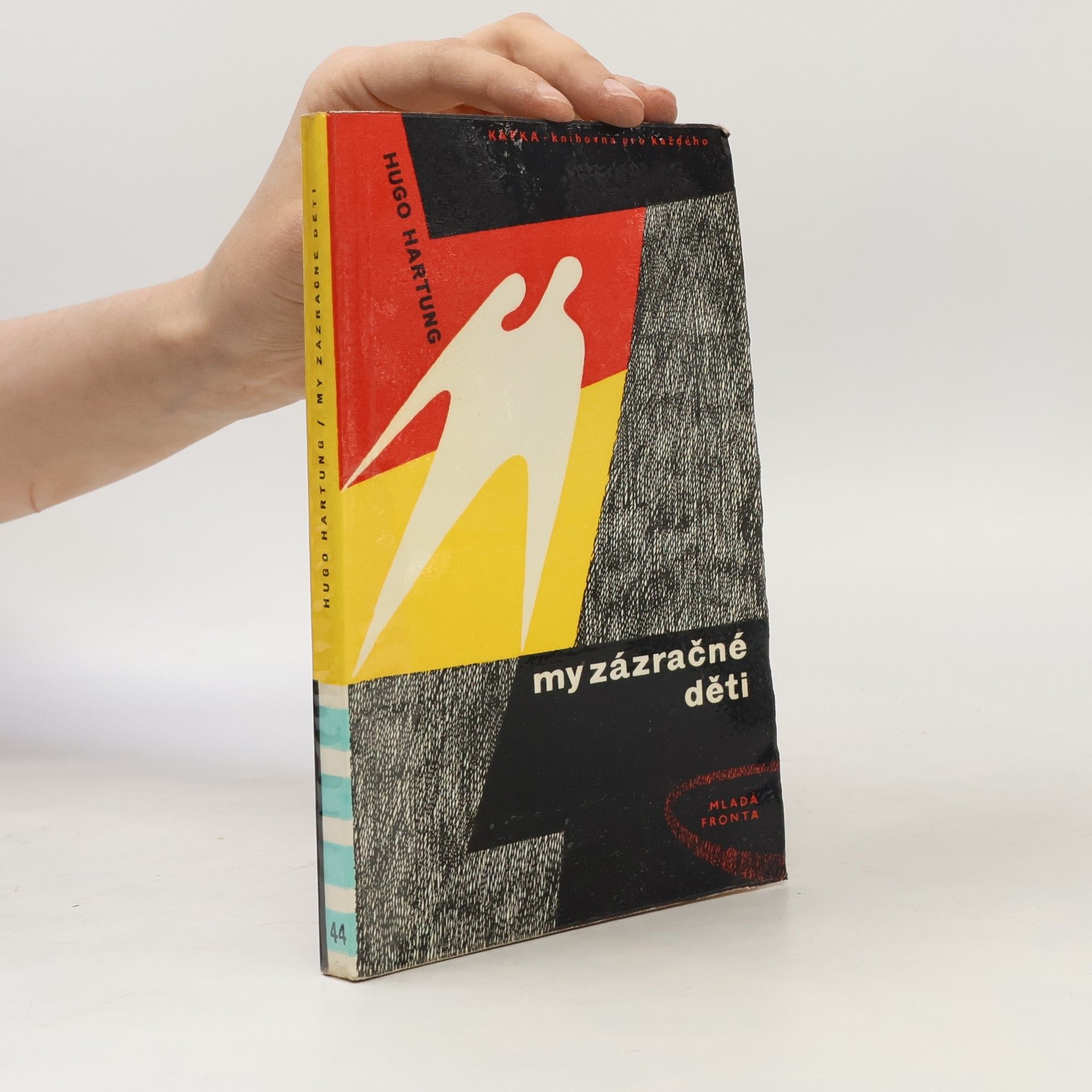 Hugo Hartung My zázračné děti