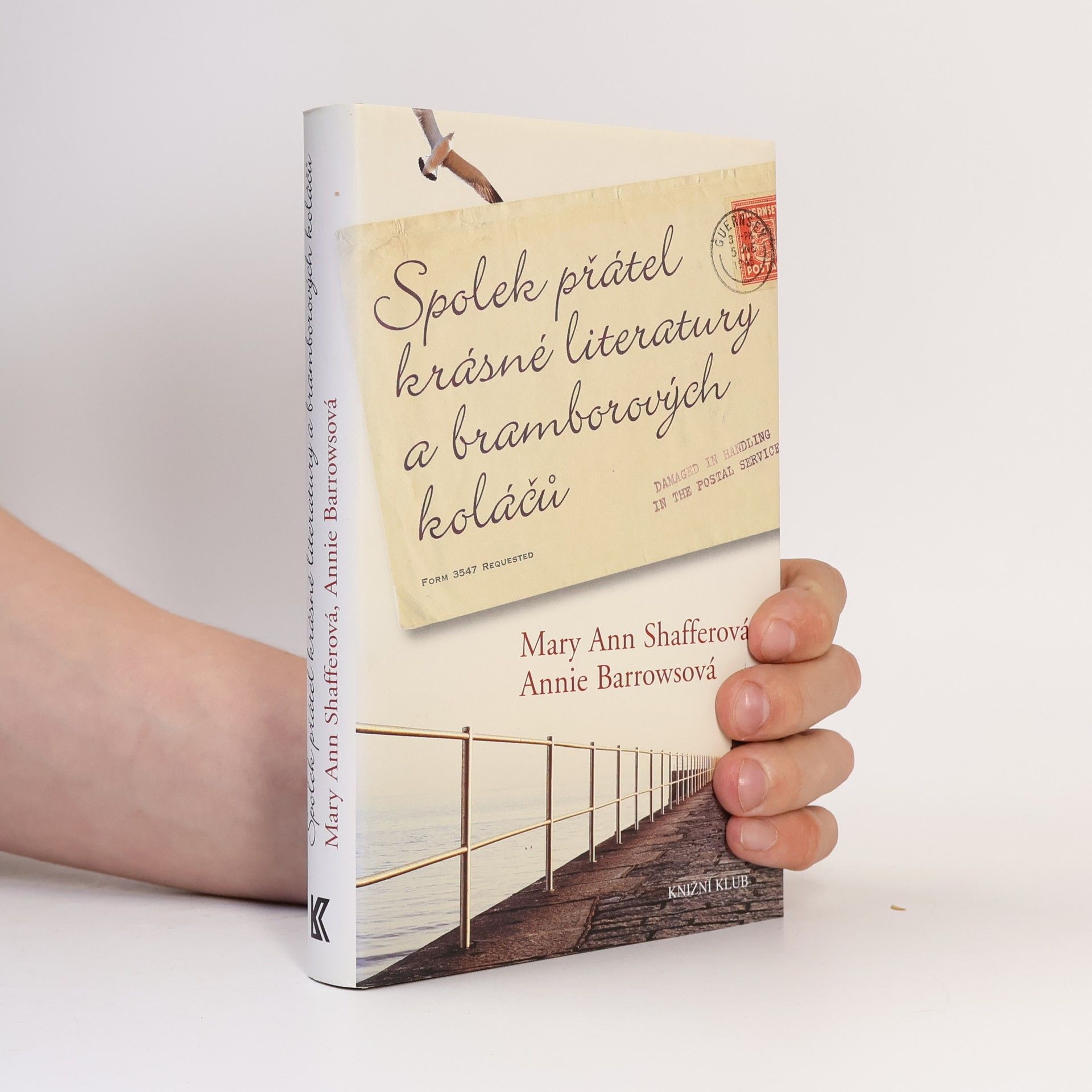 Mary Ann Shaffer Spolek přátel krásné literatury a bramborových koláčů