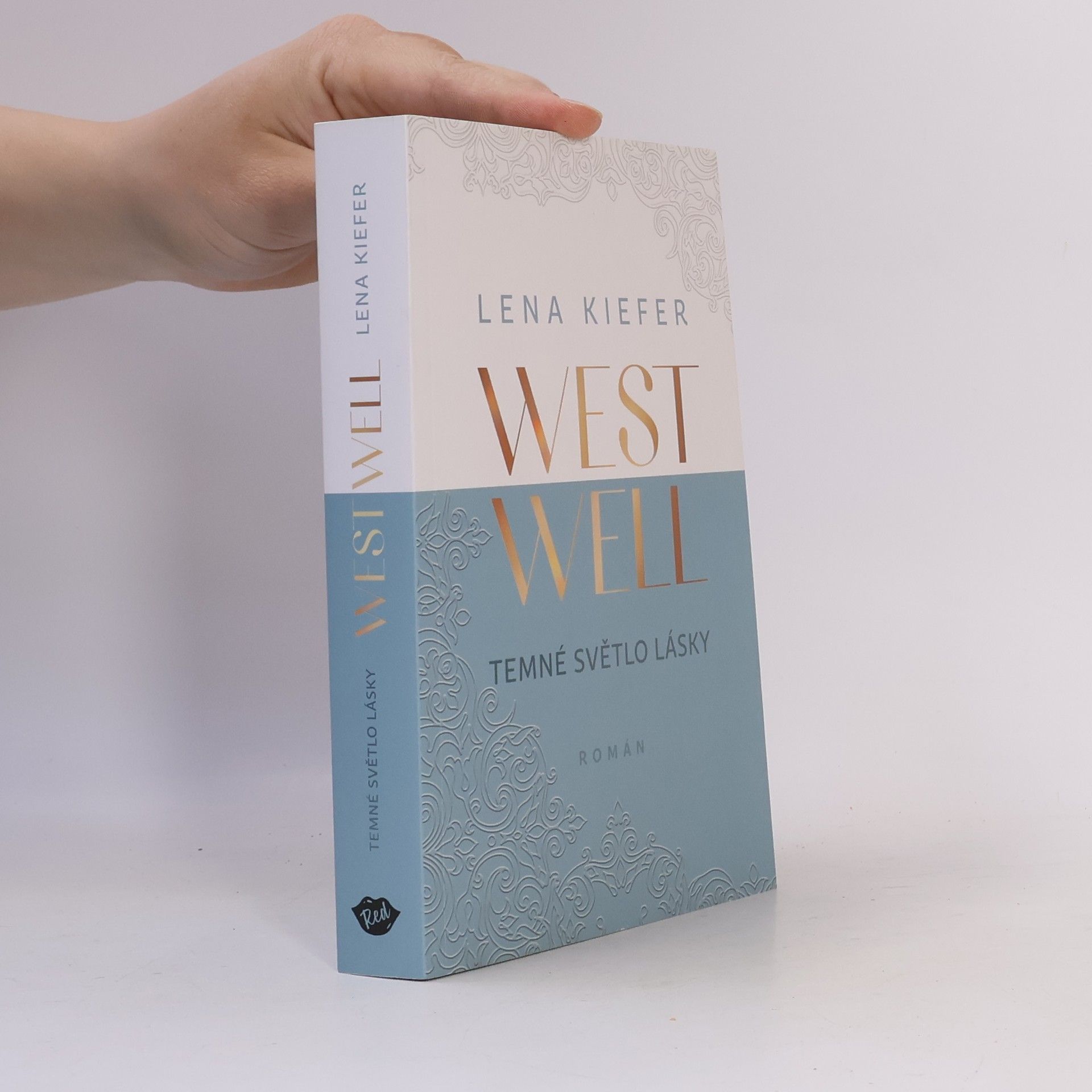Westwell. Temné světlo lásky