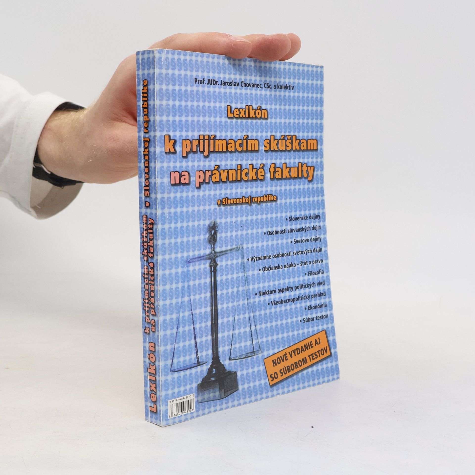 Jaroslav Chovanec Lexikón k prijímacím skúškam na právnické fakulty v Slovenskej republike