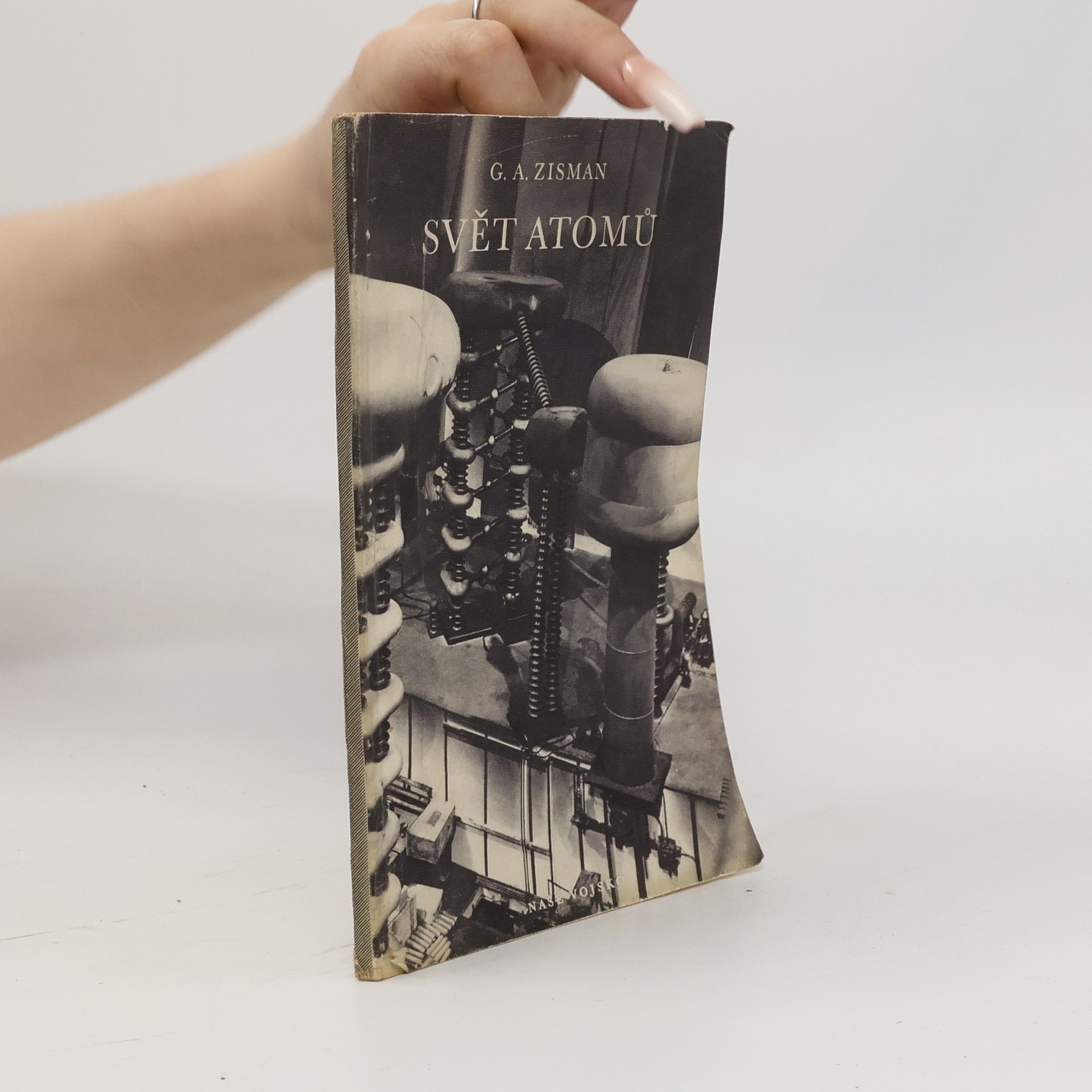 G. A. Zisman Svět atomů