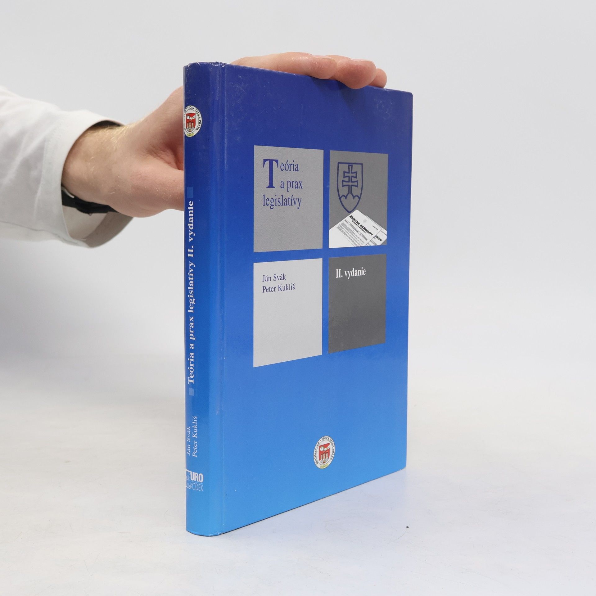 Ján Svák Teória a prax legislatívy