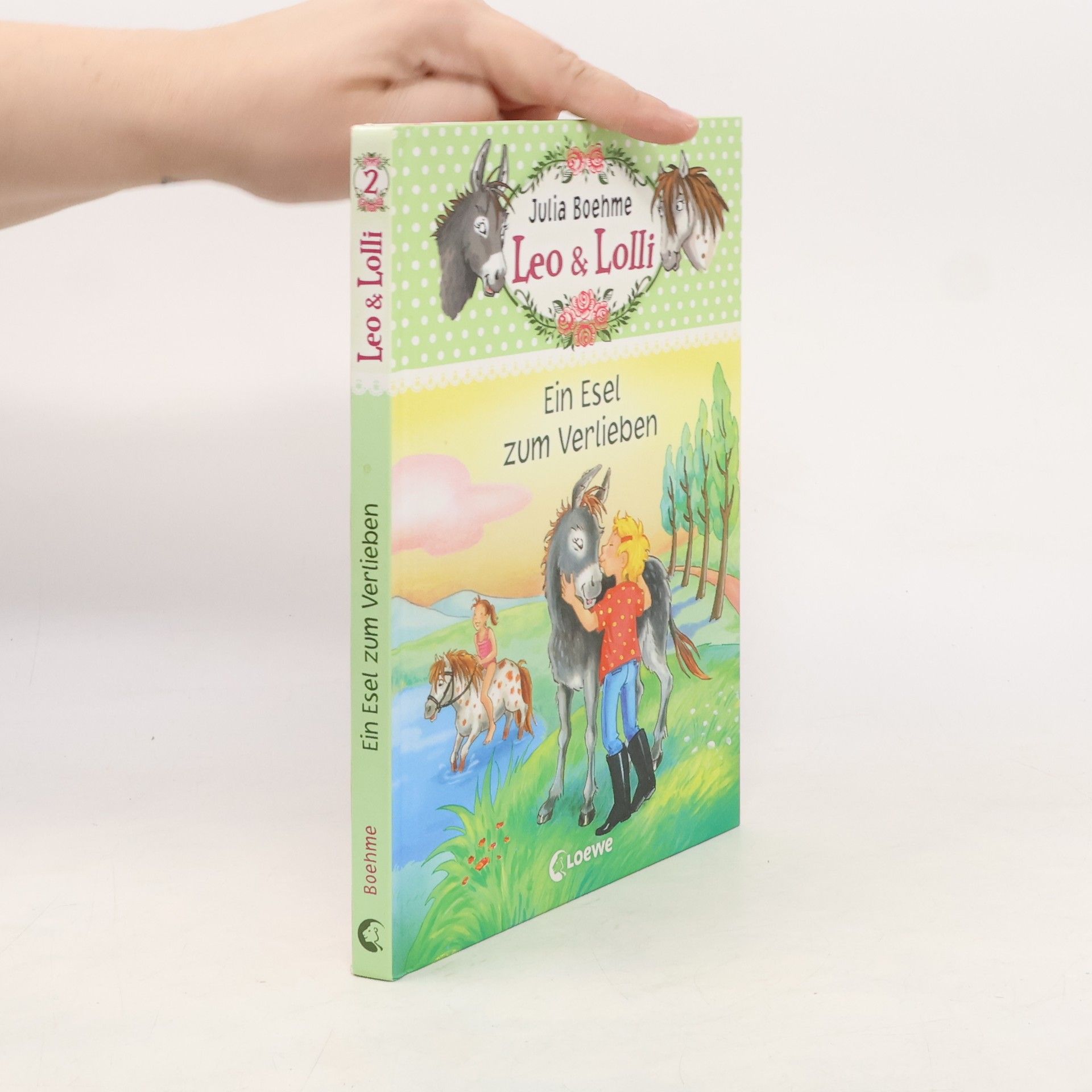 Julia Boehme Leo & Lolli - Ein Esel zum Verlieben