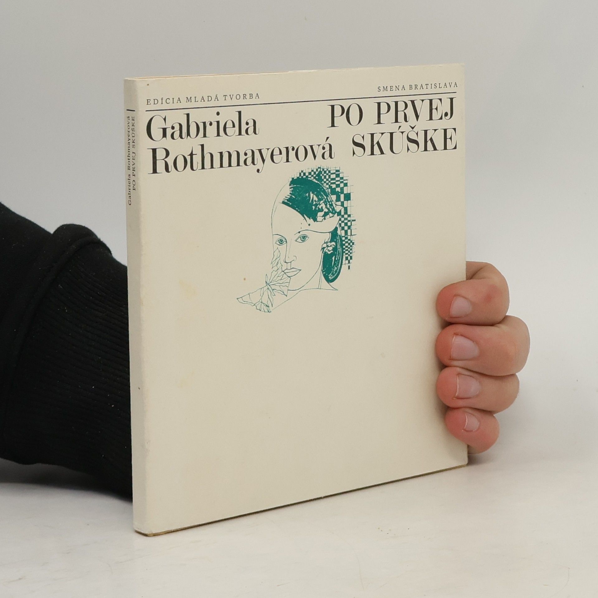 Gabriela Rothmayerová Po prvej skúške