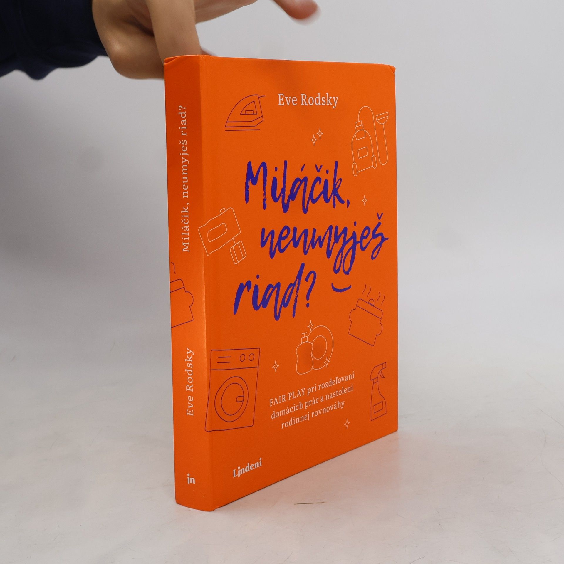 Eve Rodsky Miláčik, neumyješ riad?