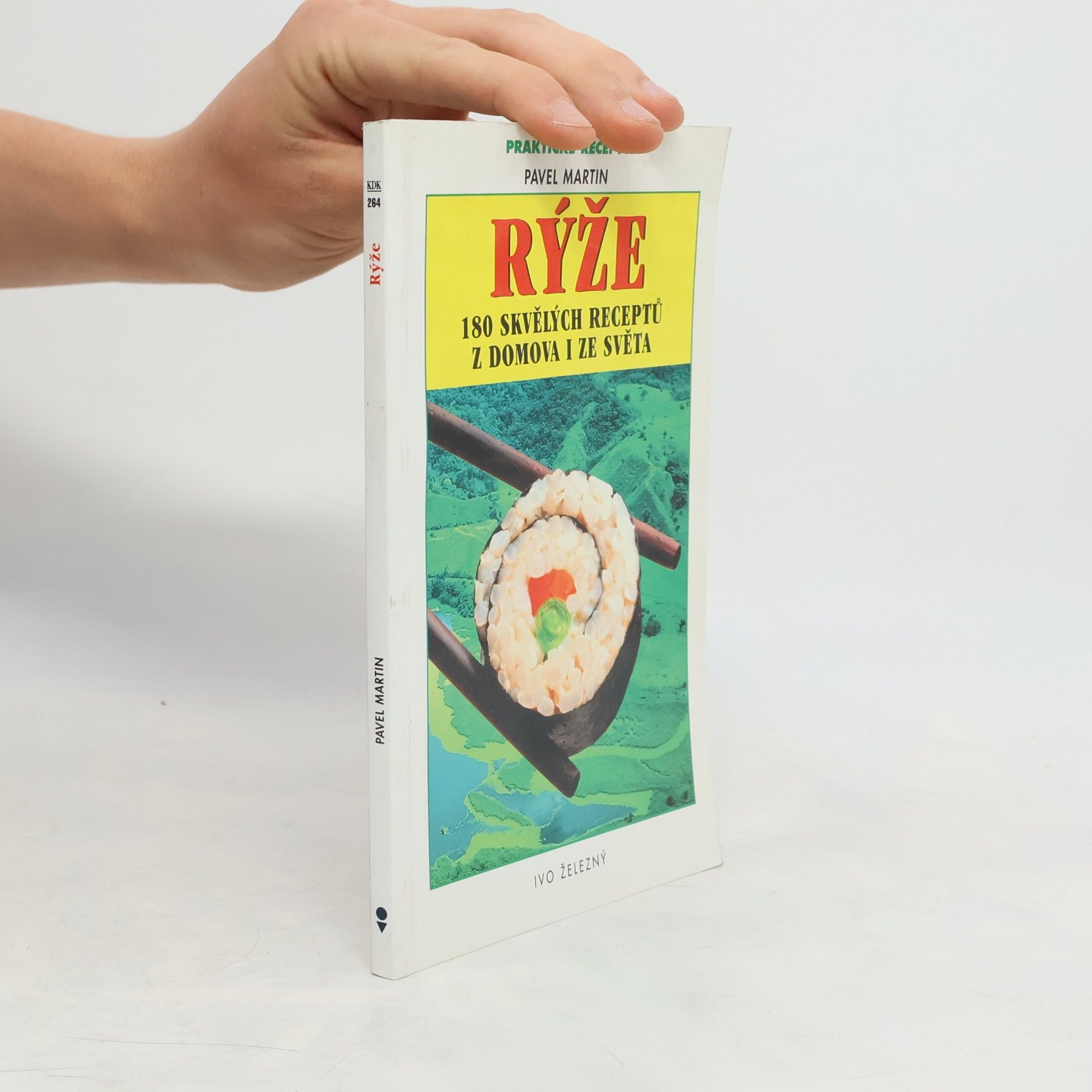 Rýže : 180 skvělých receptů z domova i ze světa