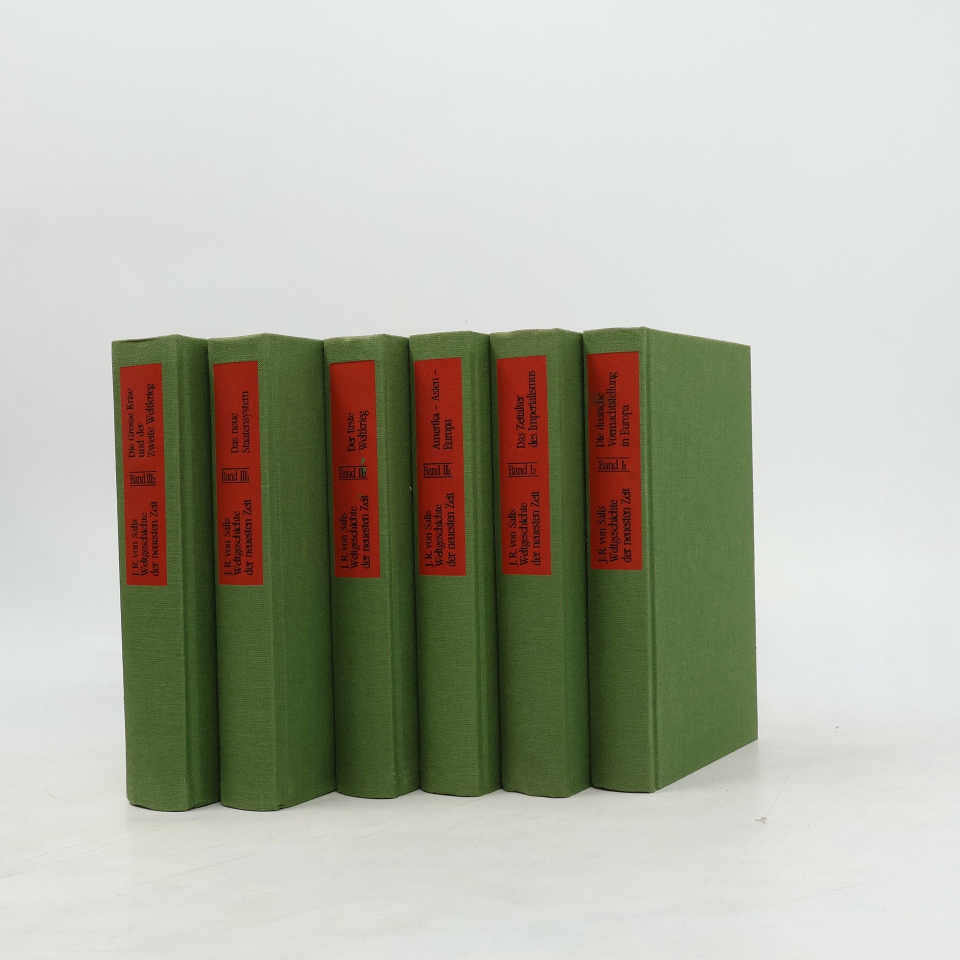Jean Rudolf von Salis Weltgeschichte der neuesten Zeit I.-III.
