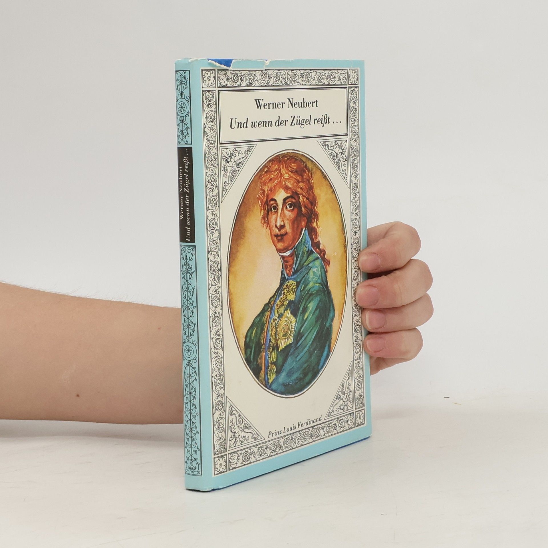 Werner Neubert Und wenn der Zügel reisst ...