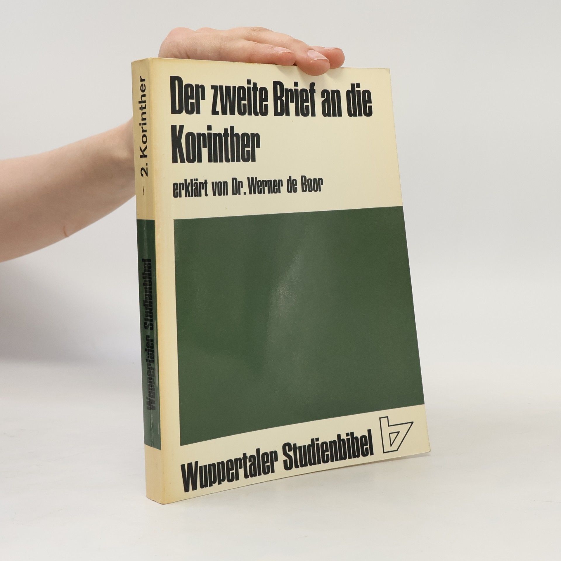 Werner de Boor Der zweite Brief des Paulus an die Korinther