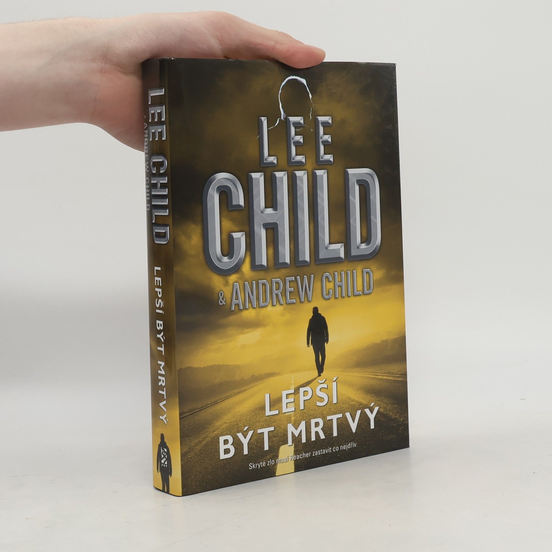 Lee Child Lepší být mrtvý