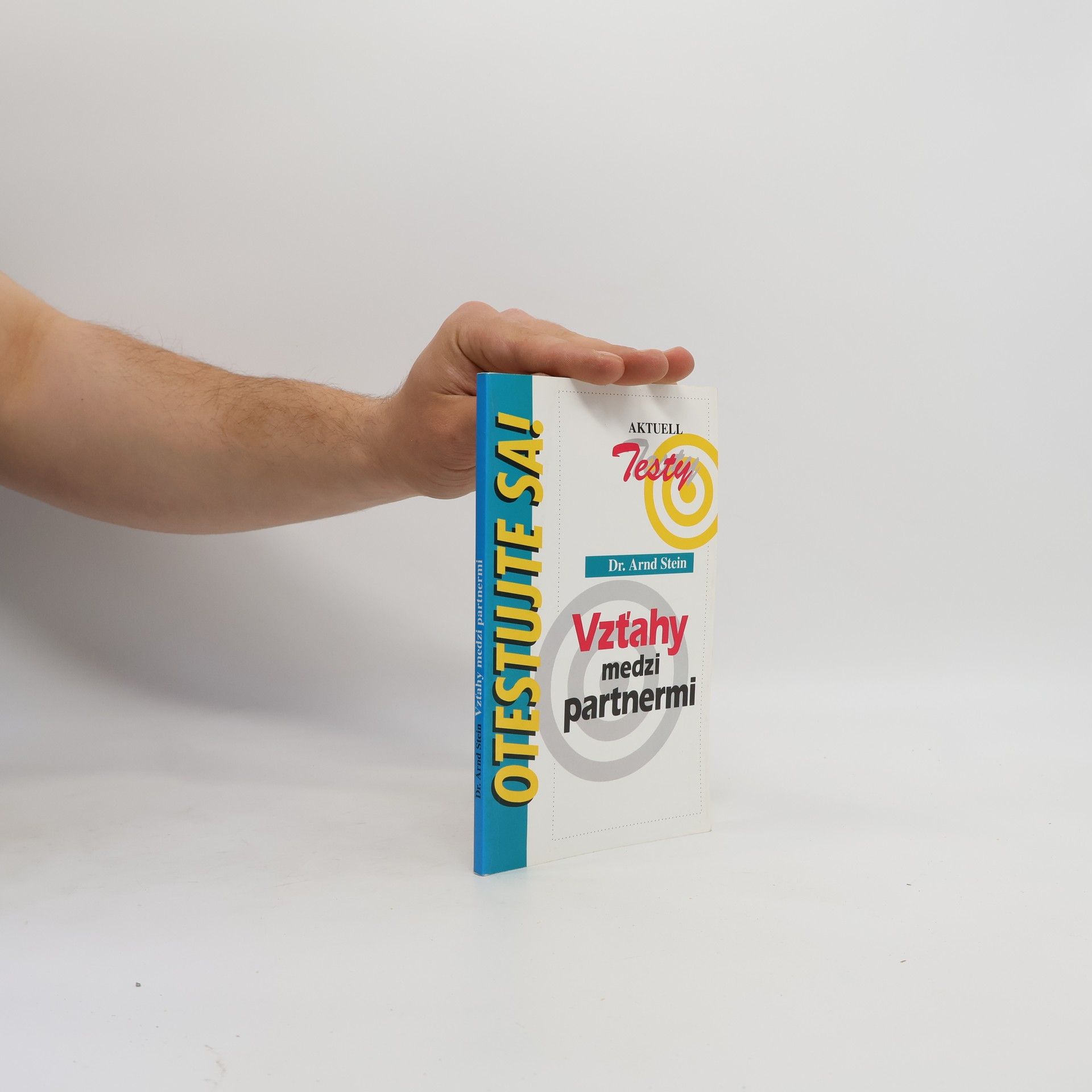 Arnd Stein Vzťahy medzi partnermi