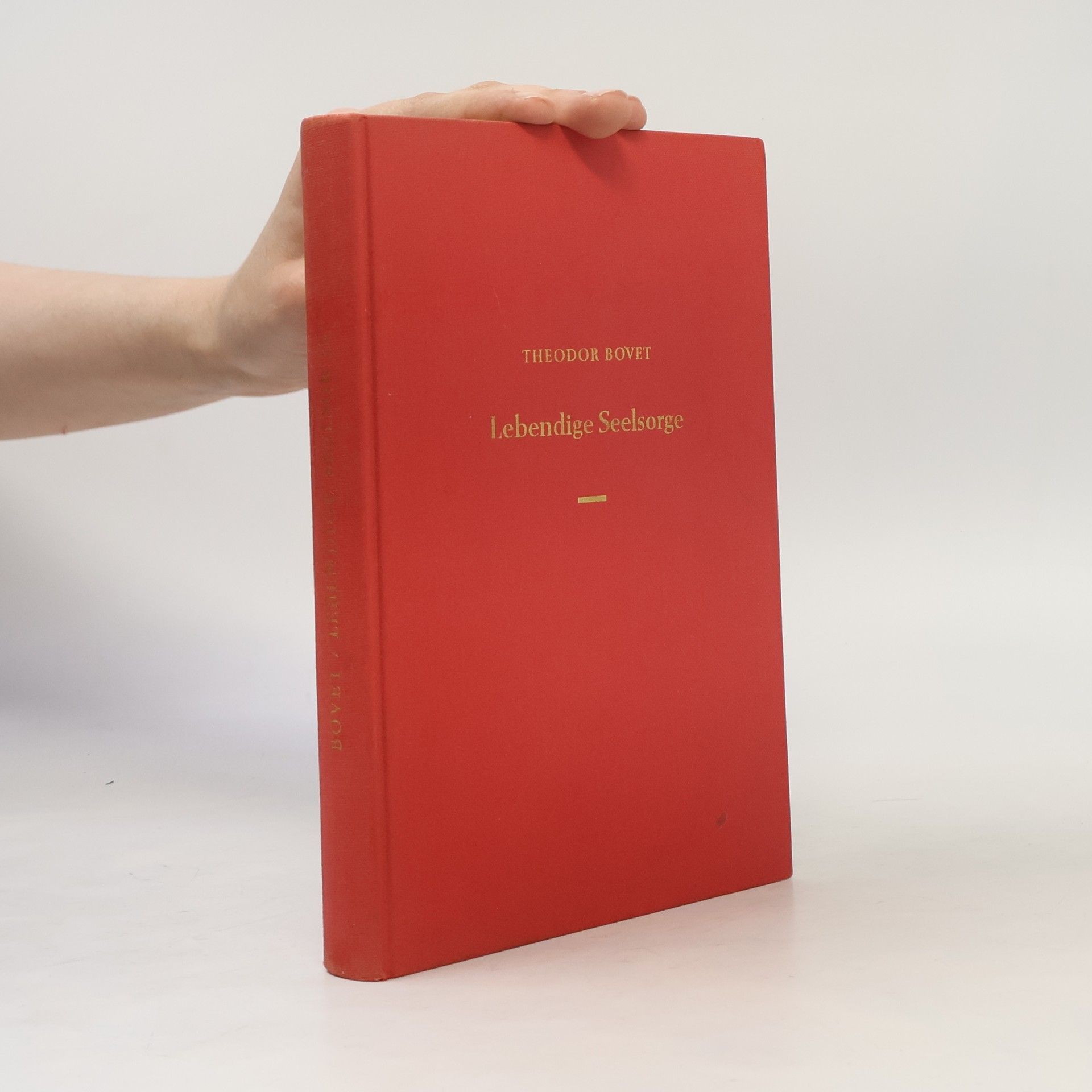 Theodor Bovet Lebendige Seelsorge