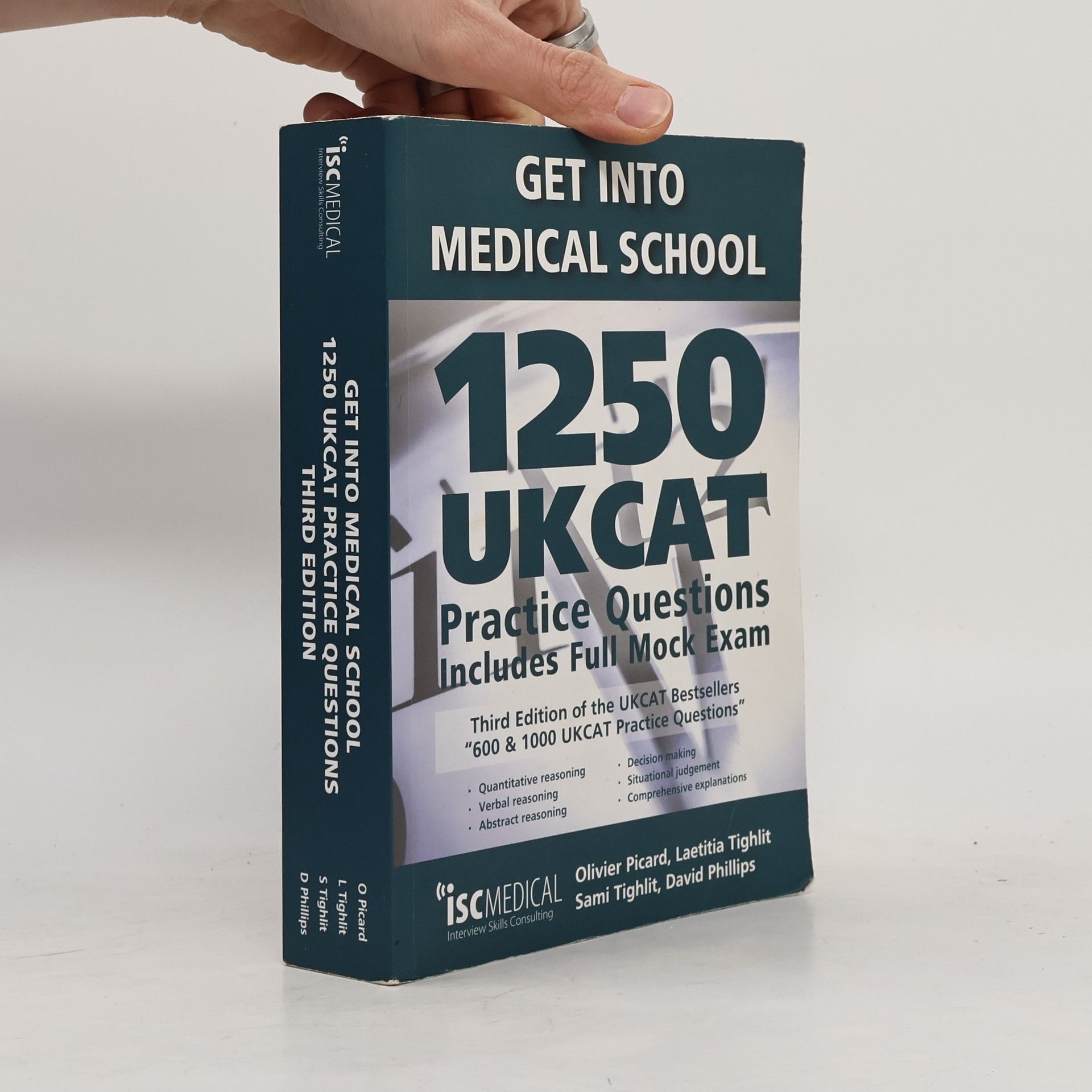 Sami Tighlit Get Into Medical School: 1250 UKCAT Practice Questions