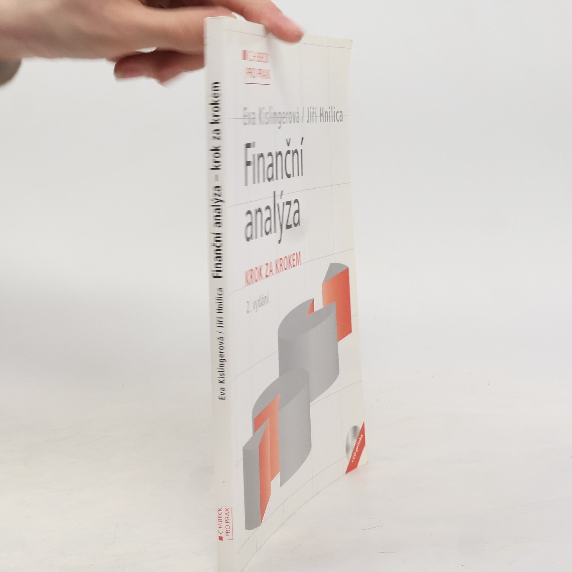 Eva Kislingerová Finanční analýza. Krok za krokem