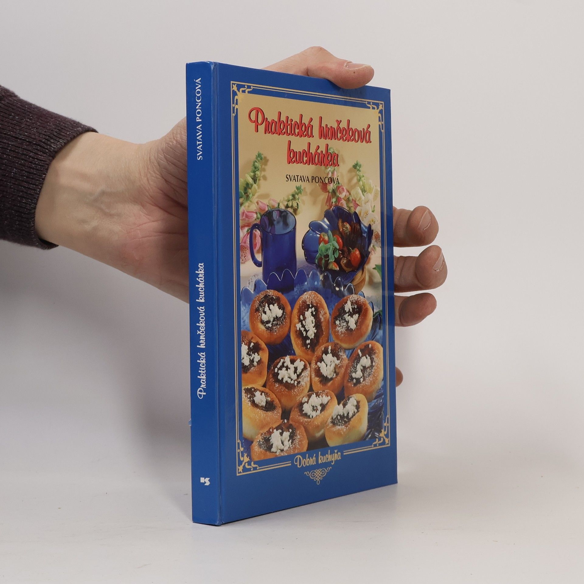 Poncová Svatava Praktická hrnčeková kuchárka