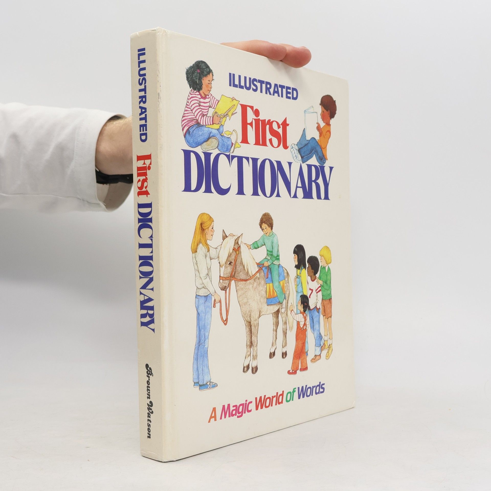 Kolektiv autorů Illustrated First Dictionary