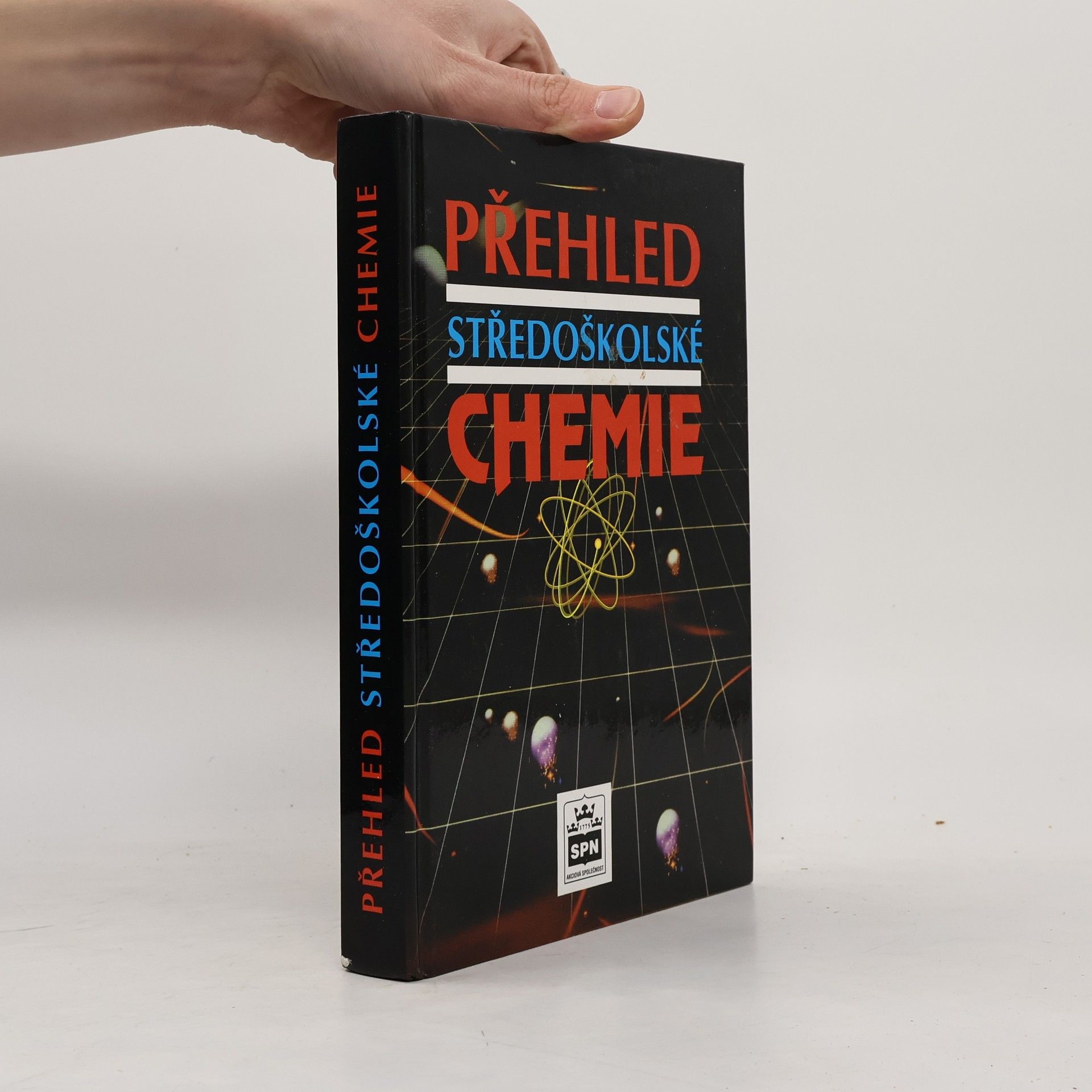Autorenkollektiv Přehled středoškolské chemie