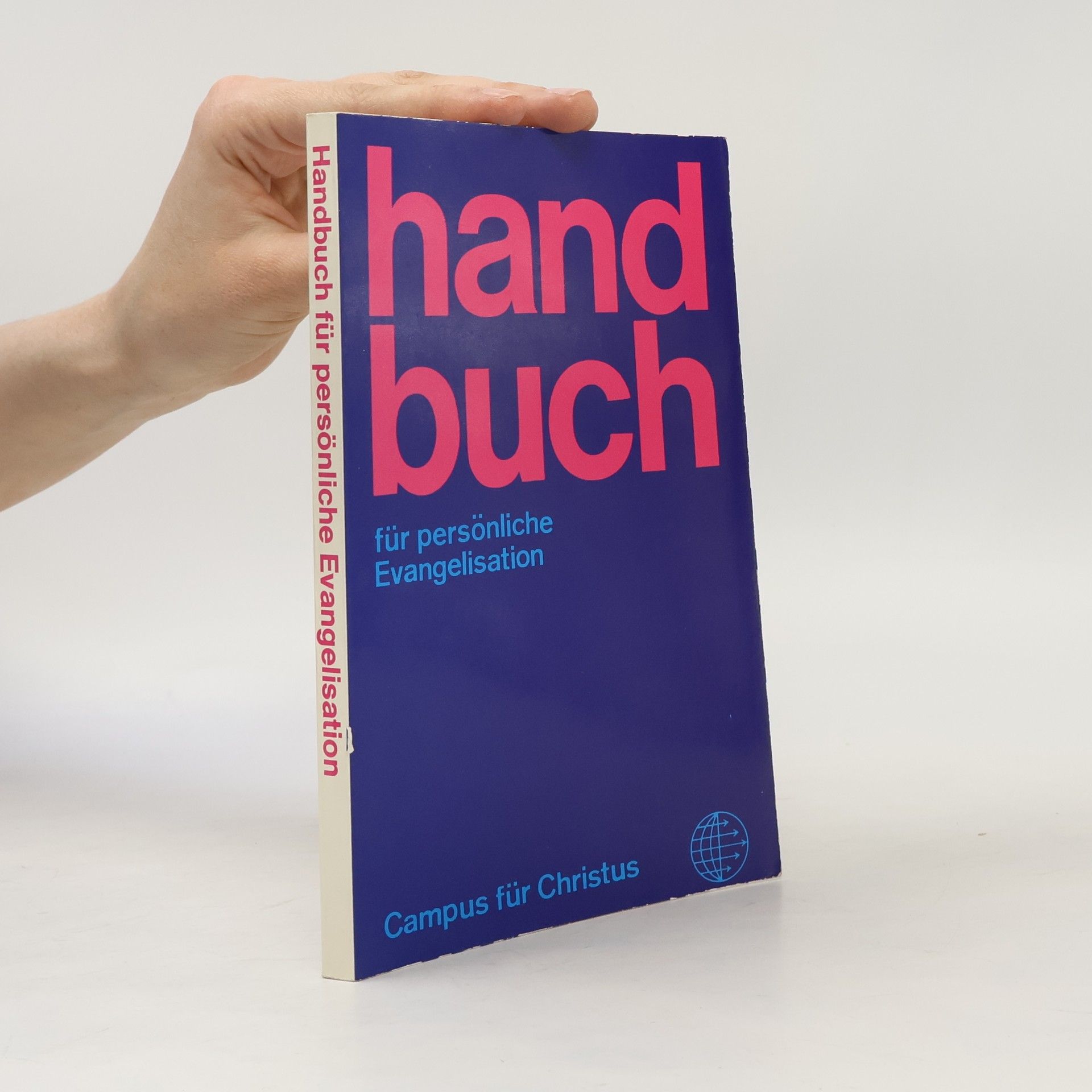 Autorenkollektiv Handbuch für persönliche Evangelisation