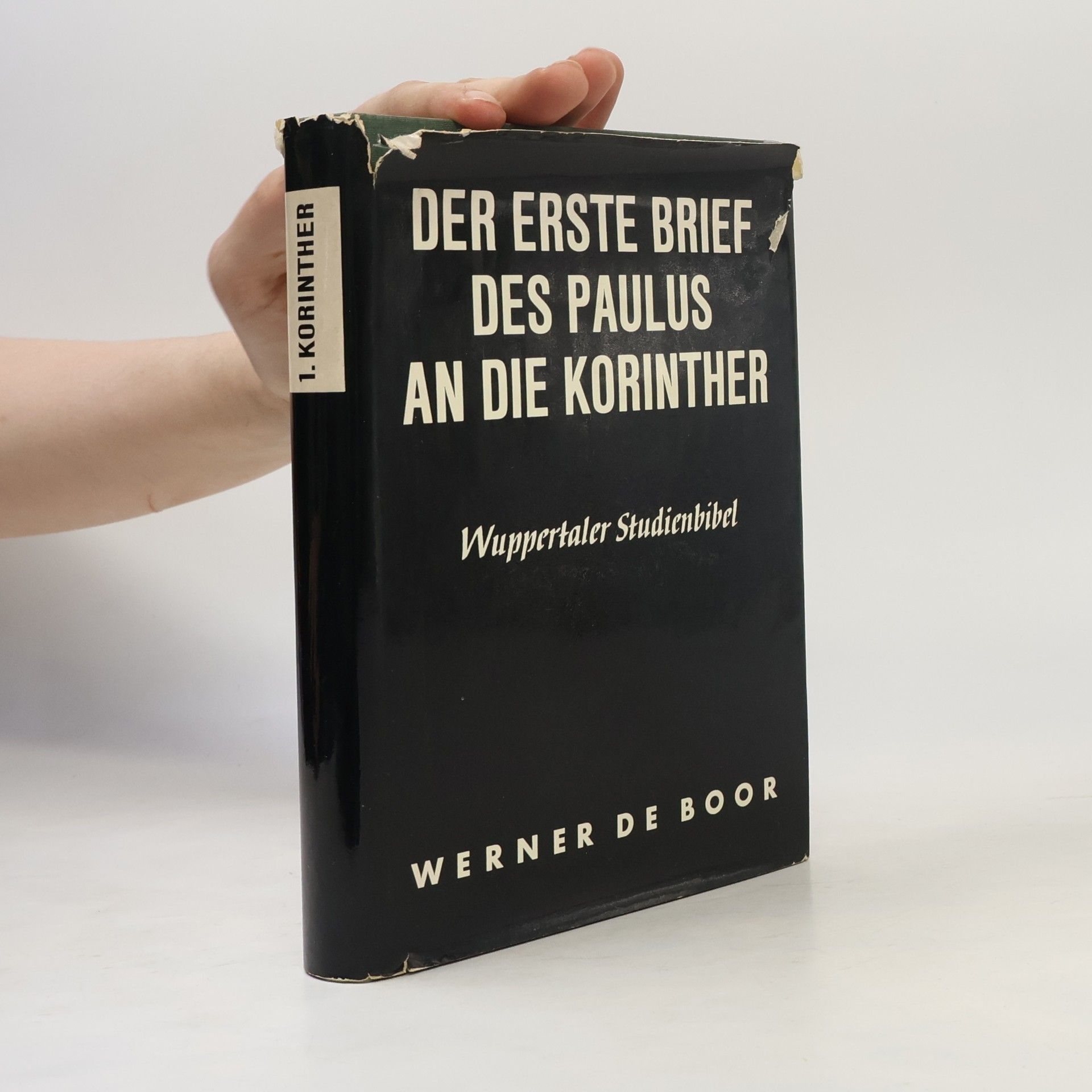 Werner de Boor Der erste Brief des Paulus an die Korinther
