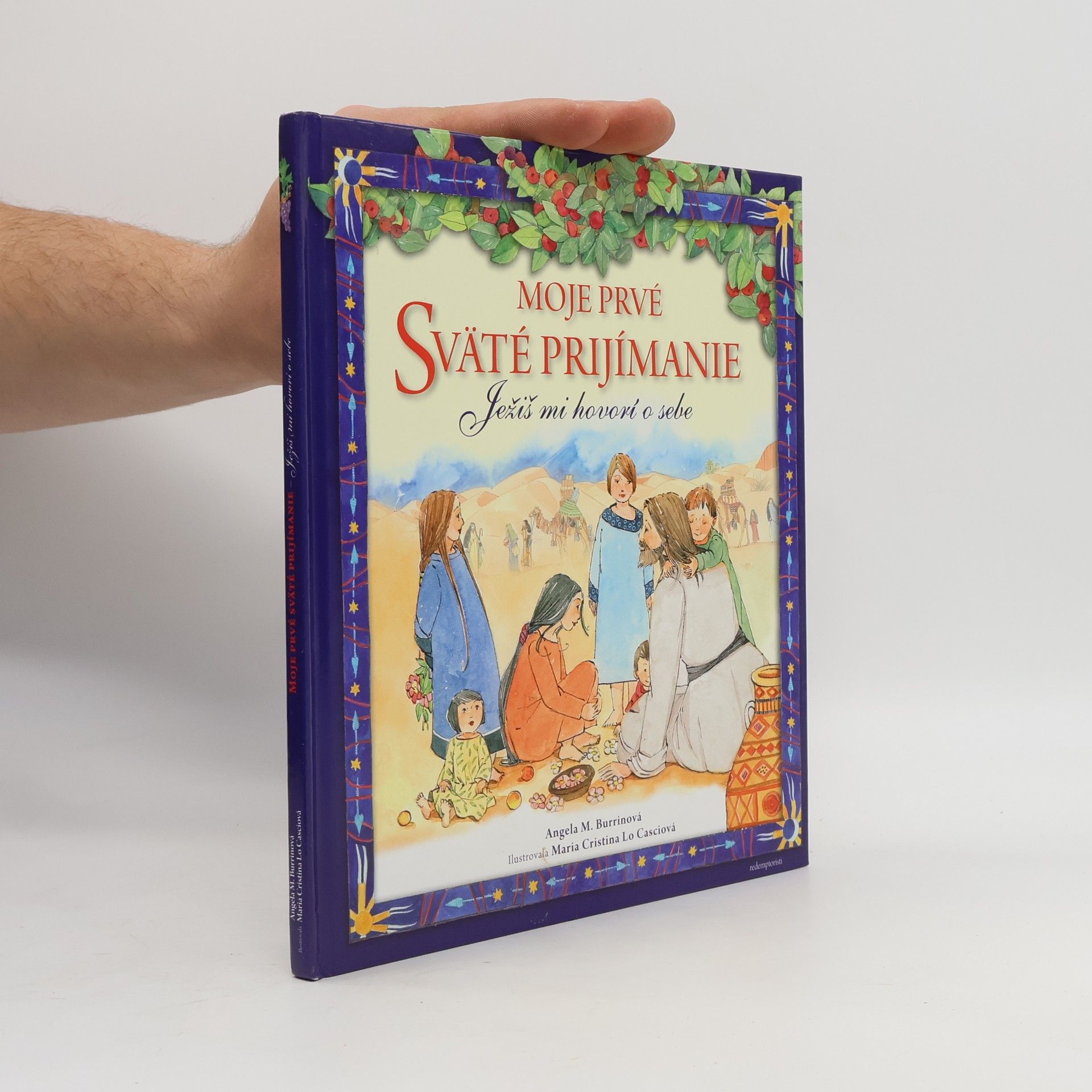 Angel M. Burrin Moje prvé sväté prijímanie