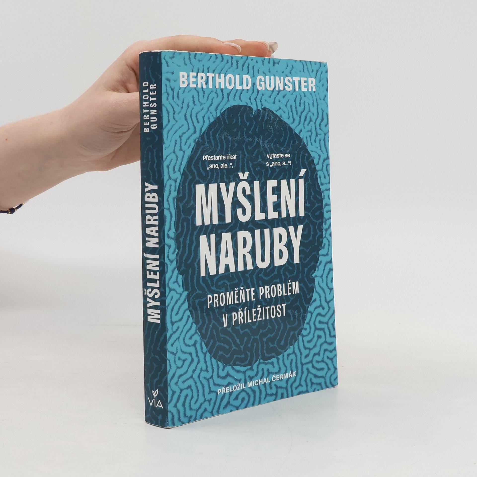 Myšlení naruby. Proměňte problém v příležitost