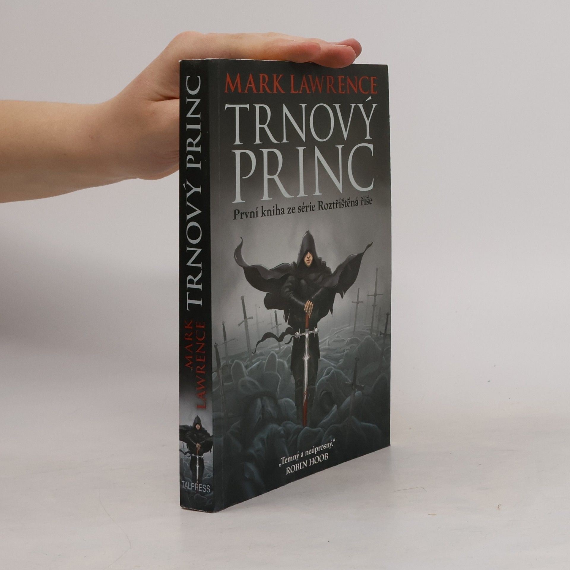 Mark Lawrence Trnový princ