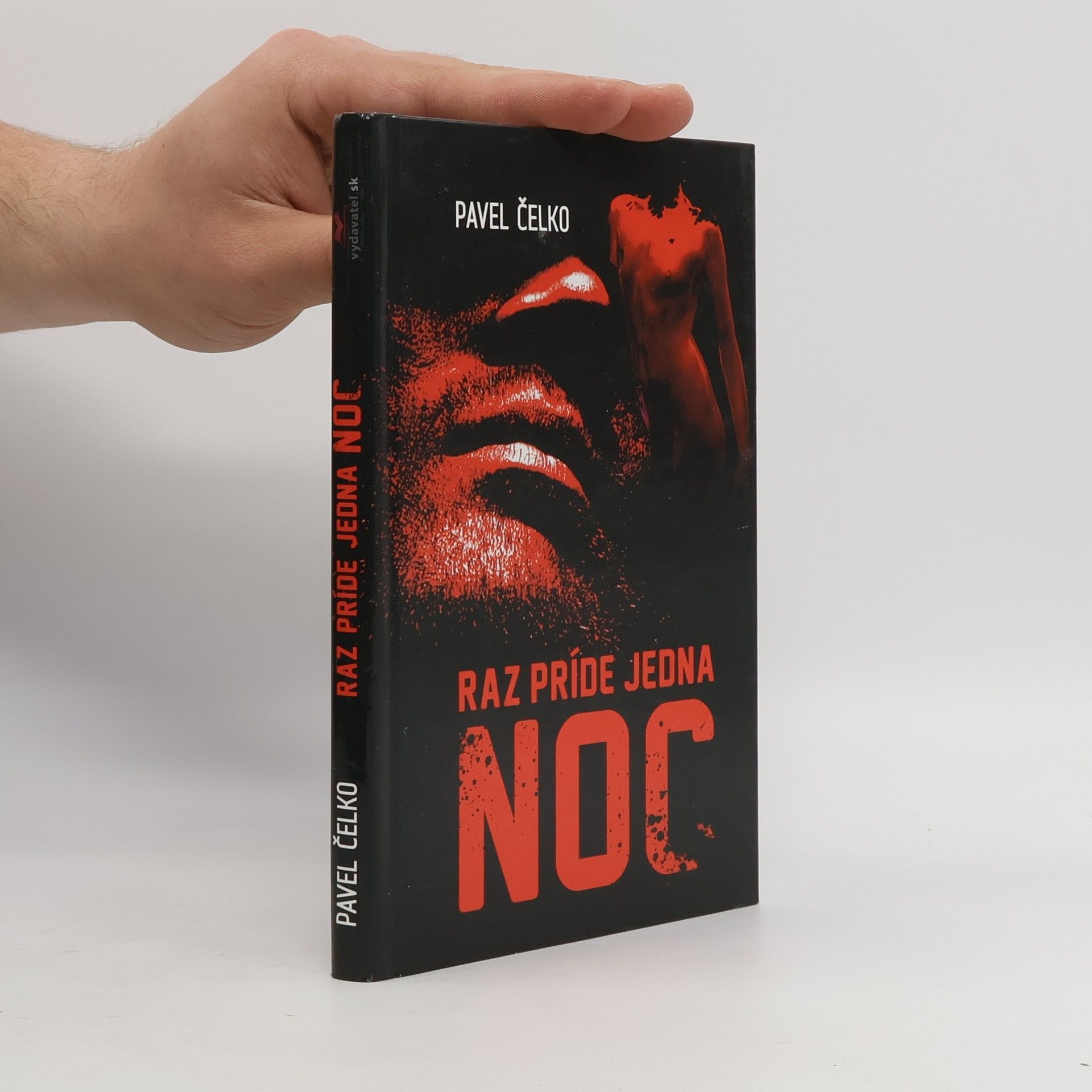 Pavel Čelko Raz príde jedna noc