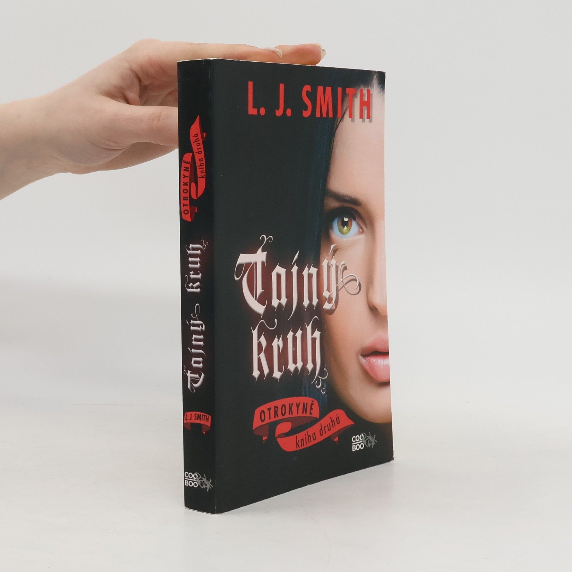 Lisa Jane Smith Tajný kruh. Otrokyně