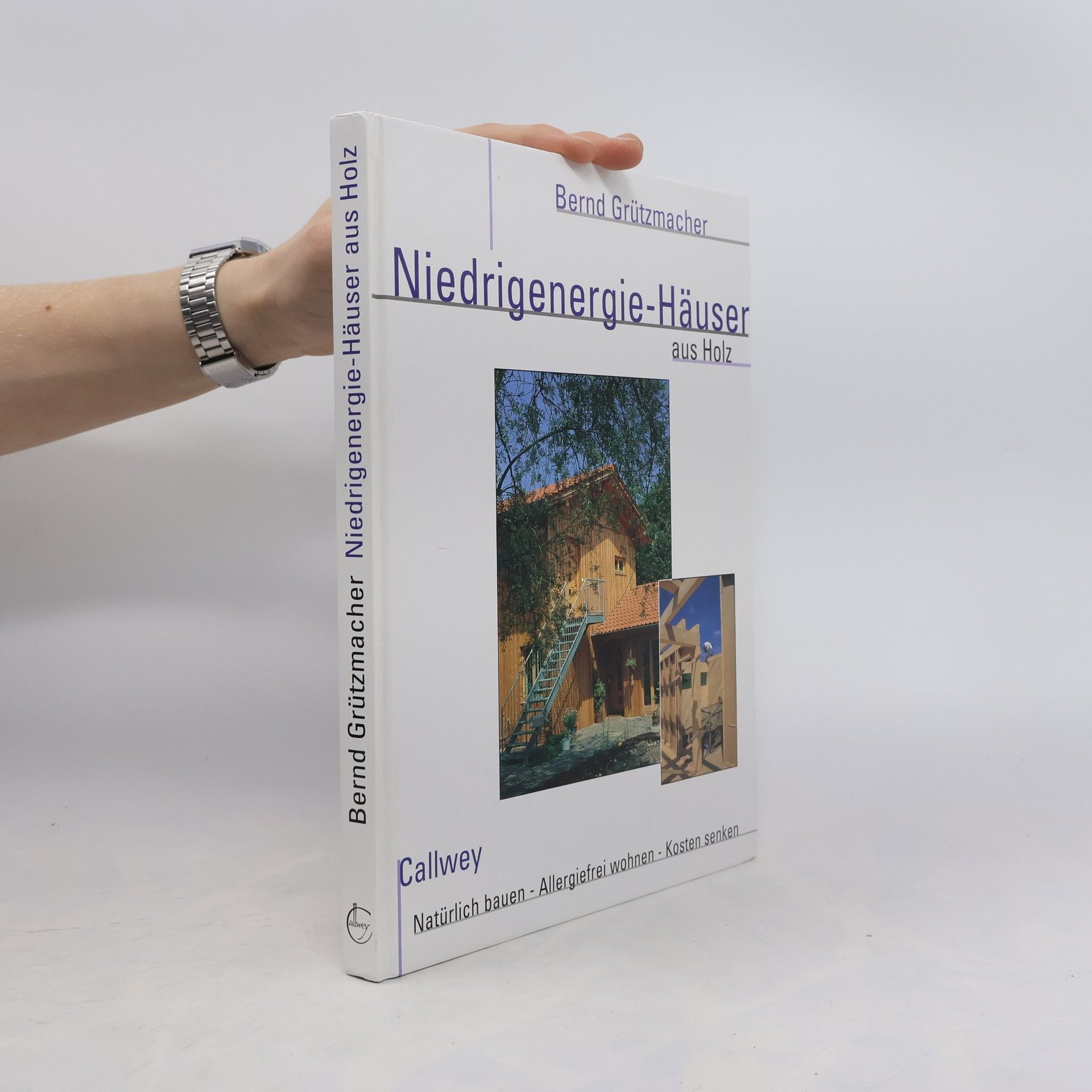 Bernd Grützmacher Niedrigenergie-Häuser aus Holz