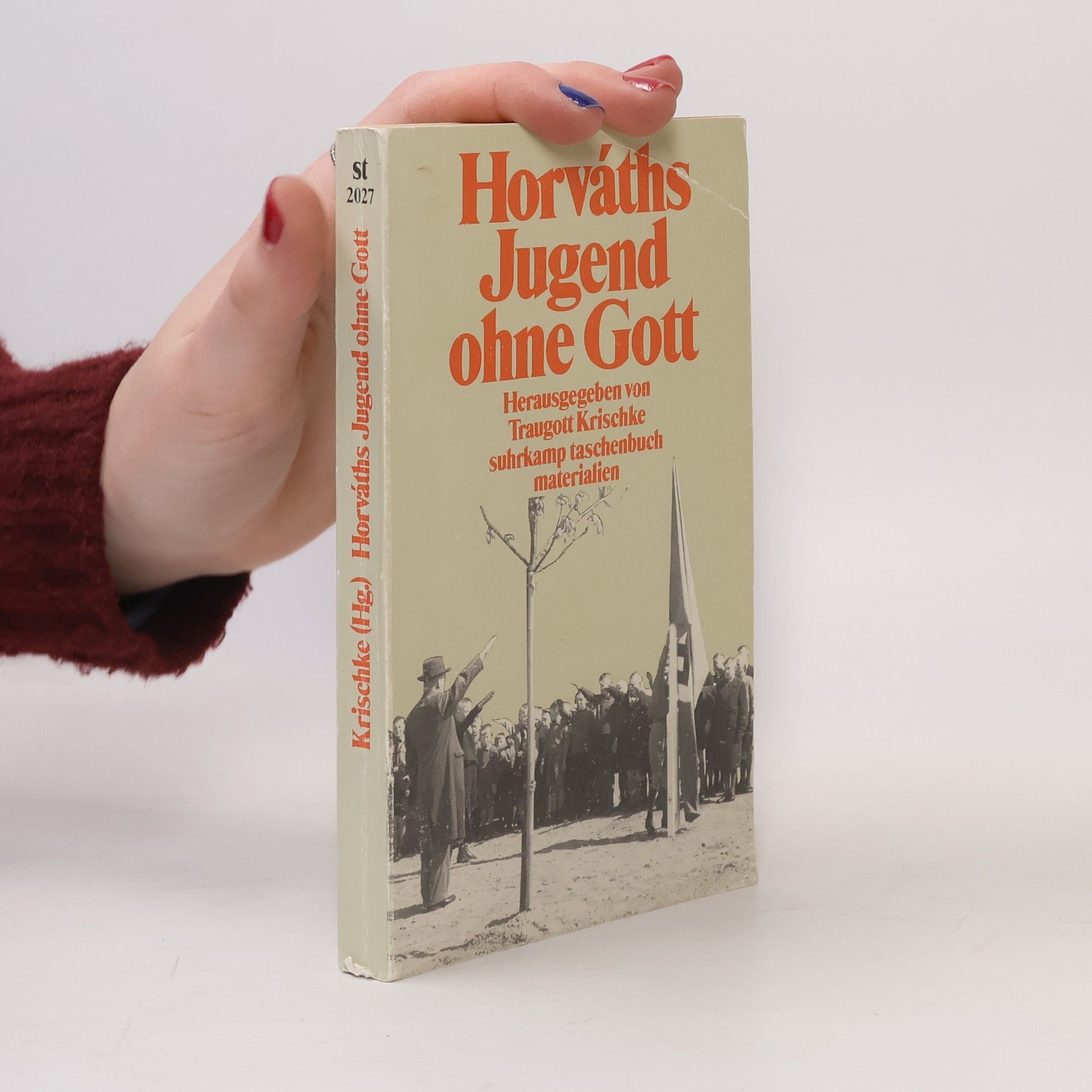 Traugott Krischke Horváths "Jugend ohne Gott"