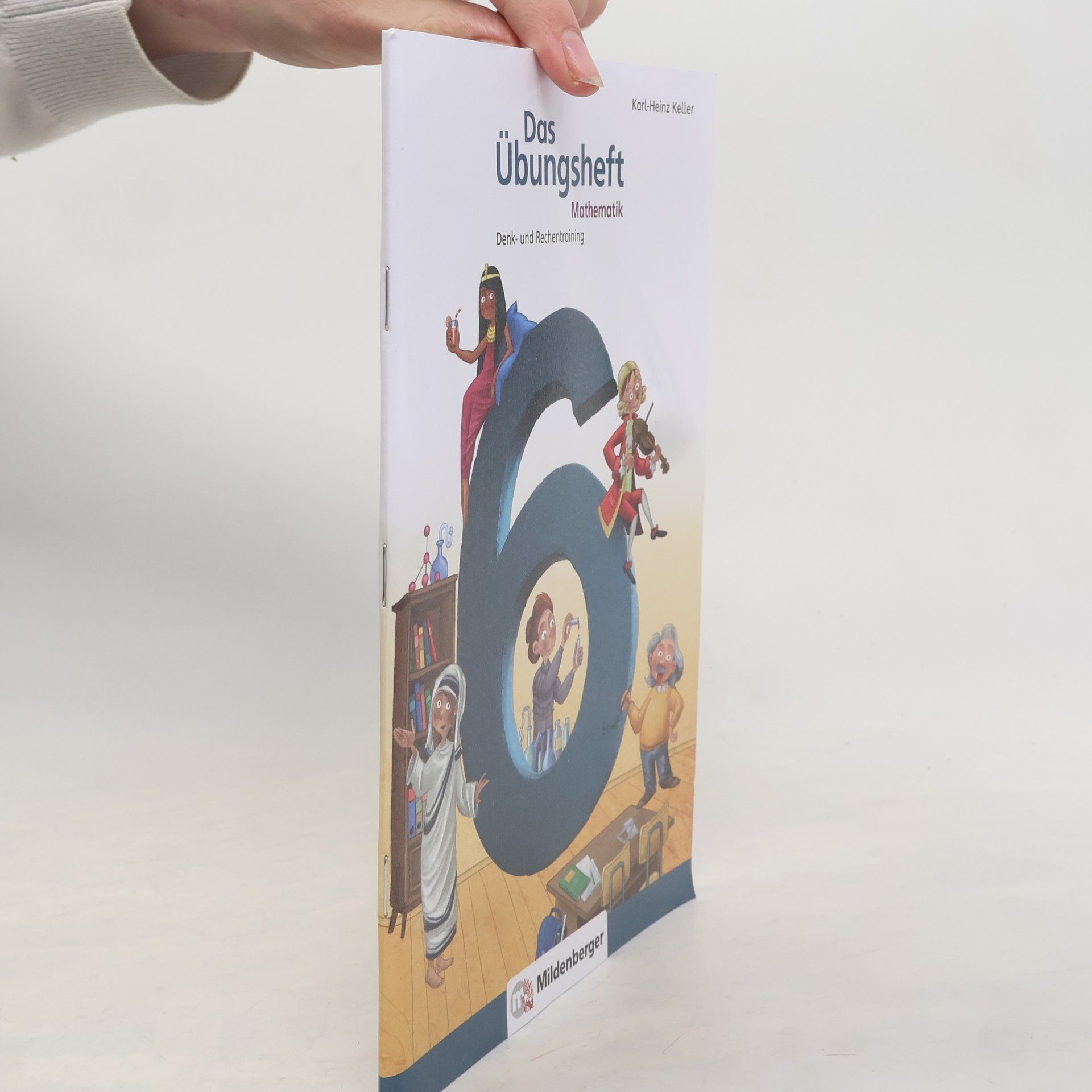 Karl Heinz Keller Das Übungsheft 6