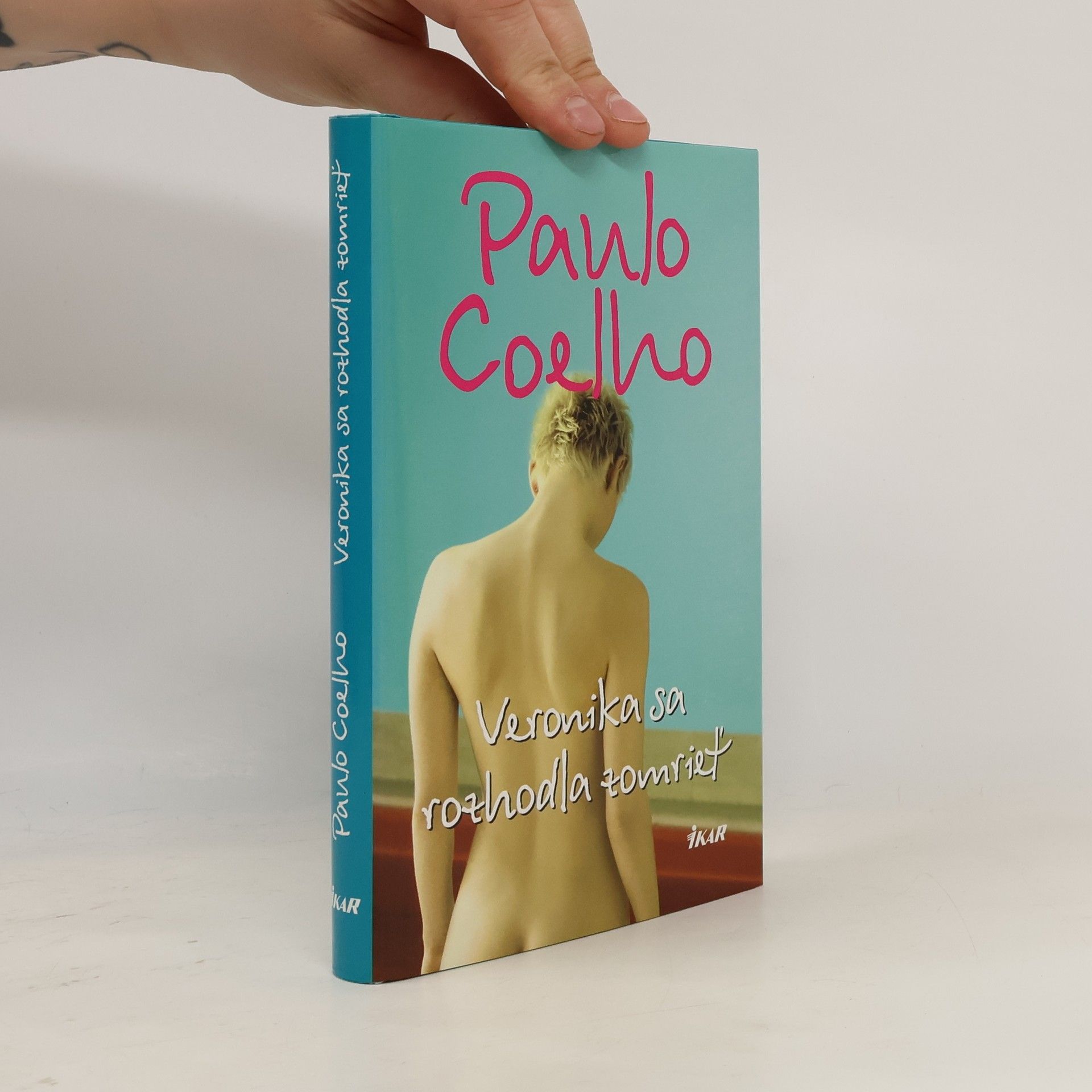Paulo Coelho Veronika sa rozhodla zomrieť
