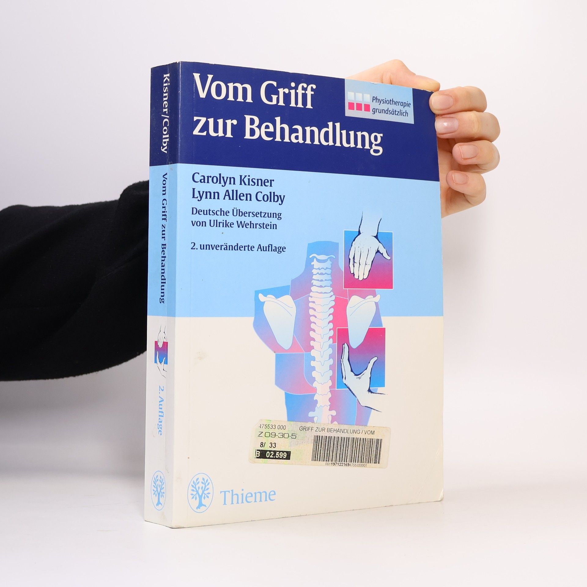 Carolyn Kisner Vom Griff zur Behandlung