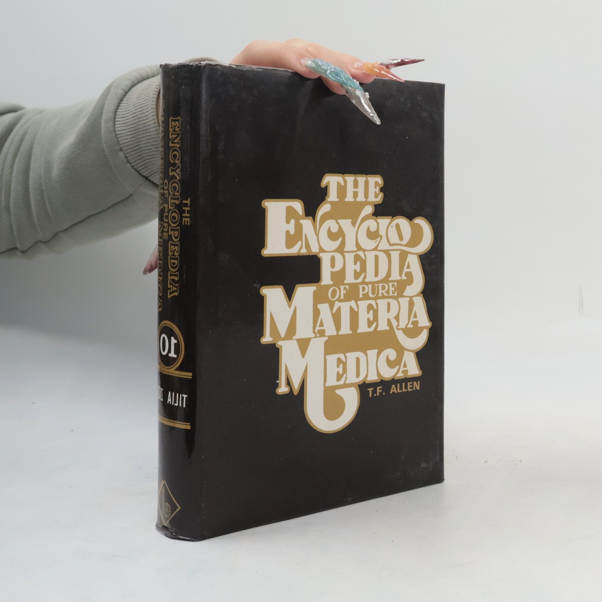 Autorenkollektiv The Encyclopedia of Pure Materia Medica 10