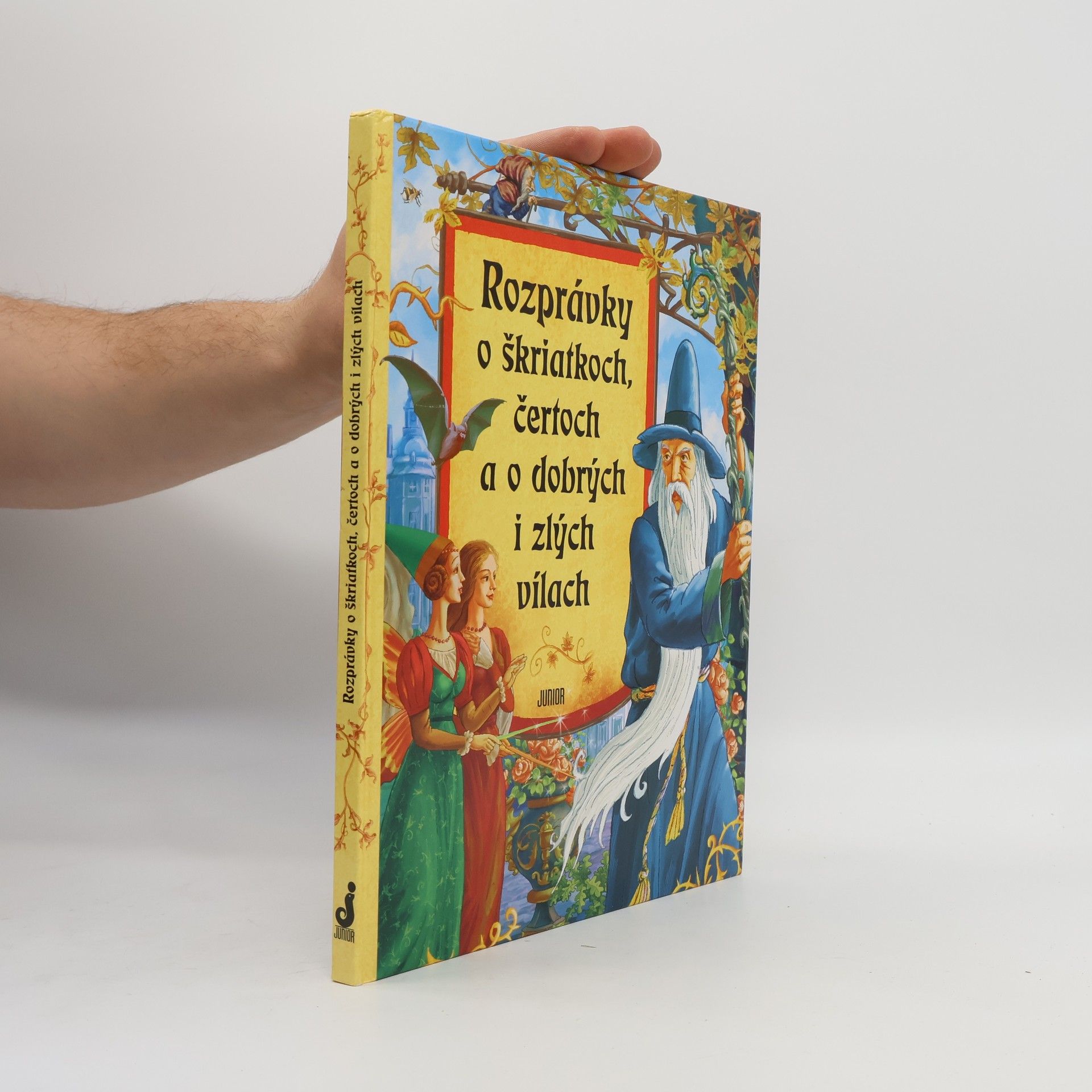 Various authors Rozprávky o škriatkoch, čertoch a o dobrých i zlých vílách