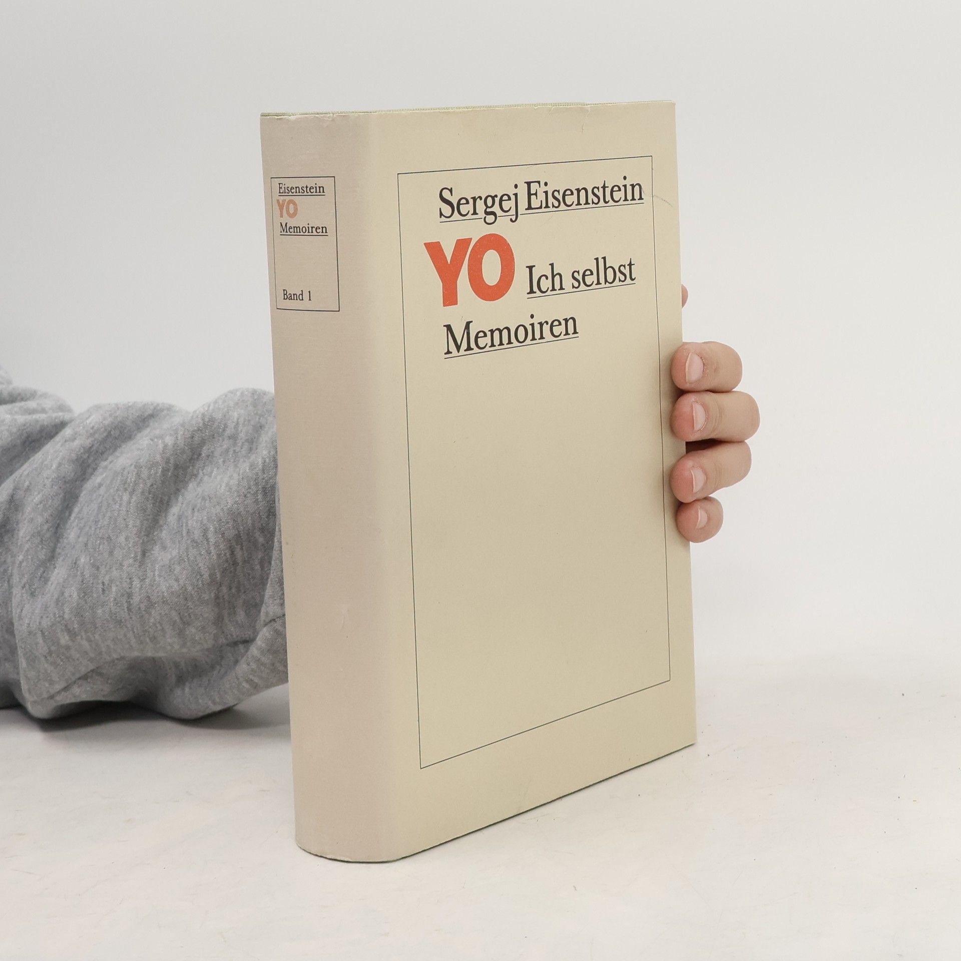 Sergej Michajlovič Ejzenštejn YO. Ich selbst Memoiren