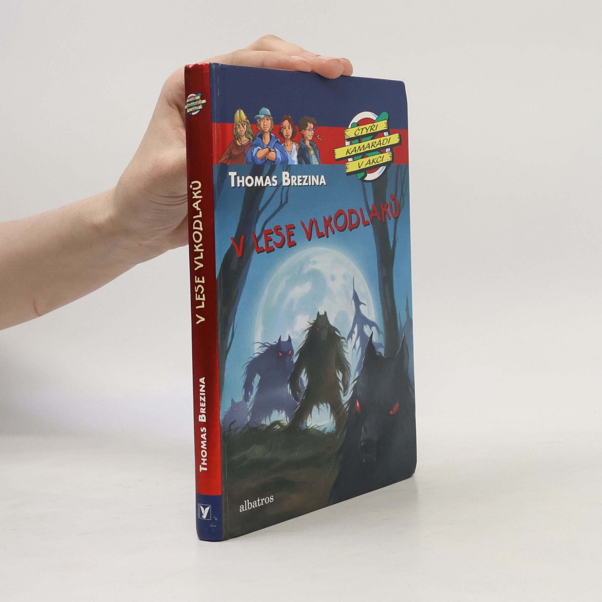 Thomas Brezina V lese vlkodlaků