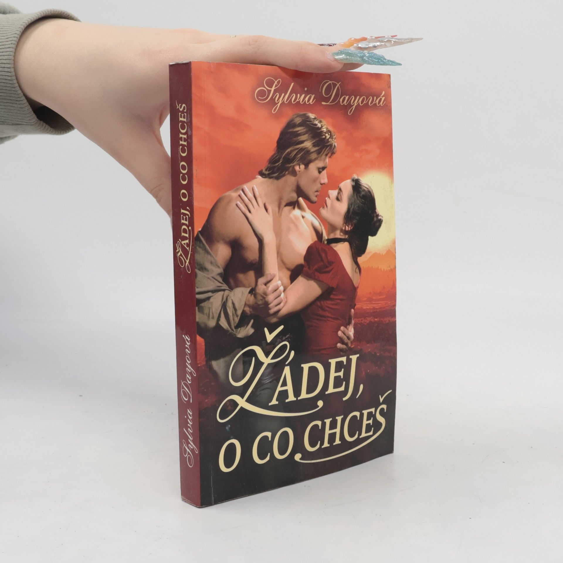 Sylvia Day Žádej, o co chceš