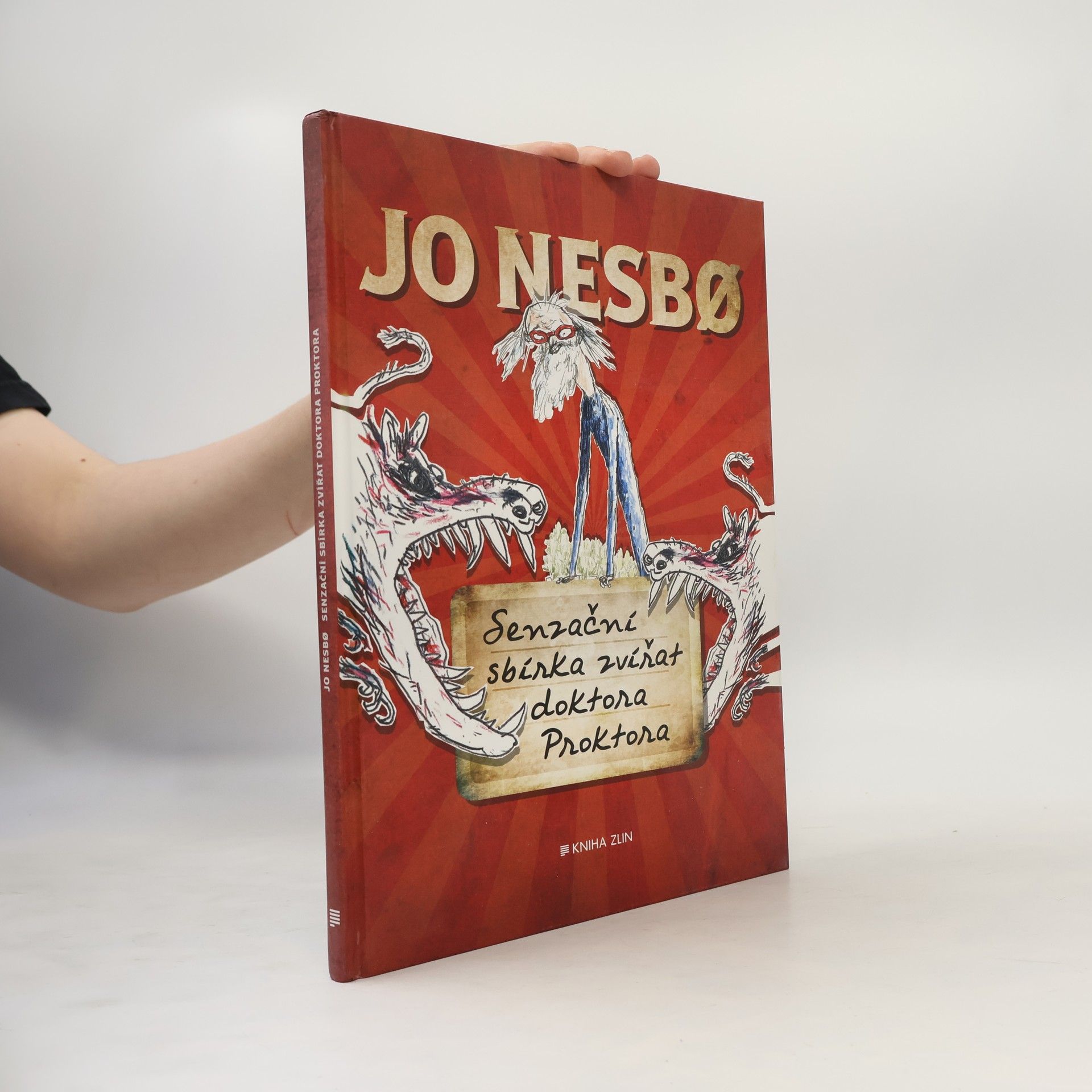 Jo Nesbø Senzační sbírka zvířat doktora Proktora