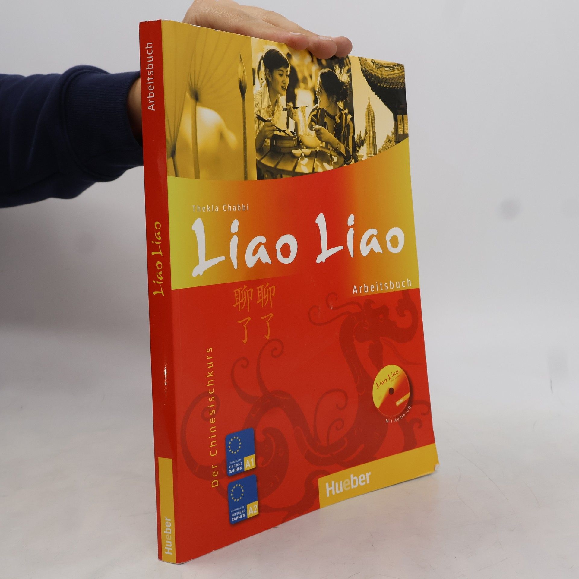 Thekla Chabbi Liao Liao. Arbeitsbuch