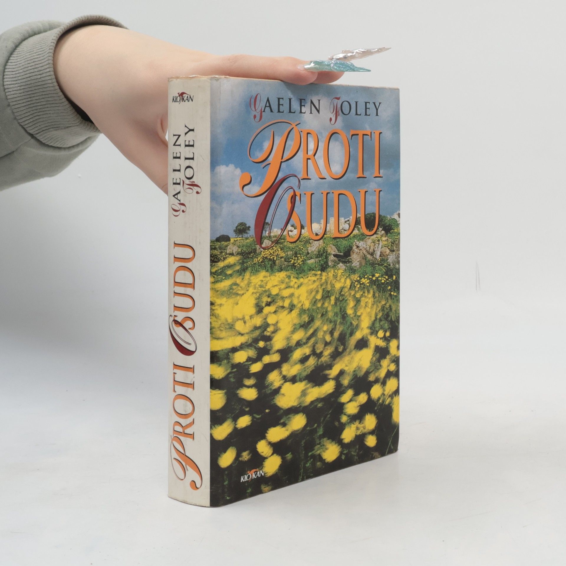 Gaelen Joley Proti osudu