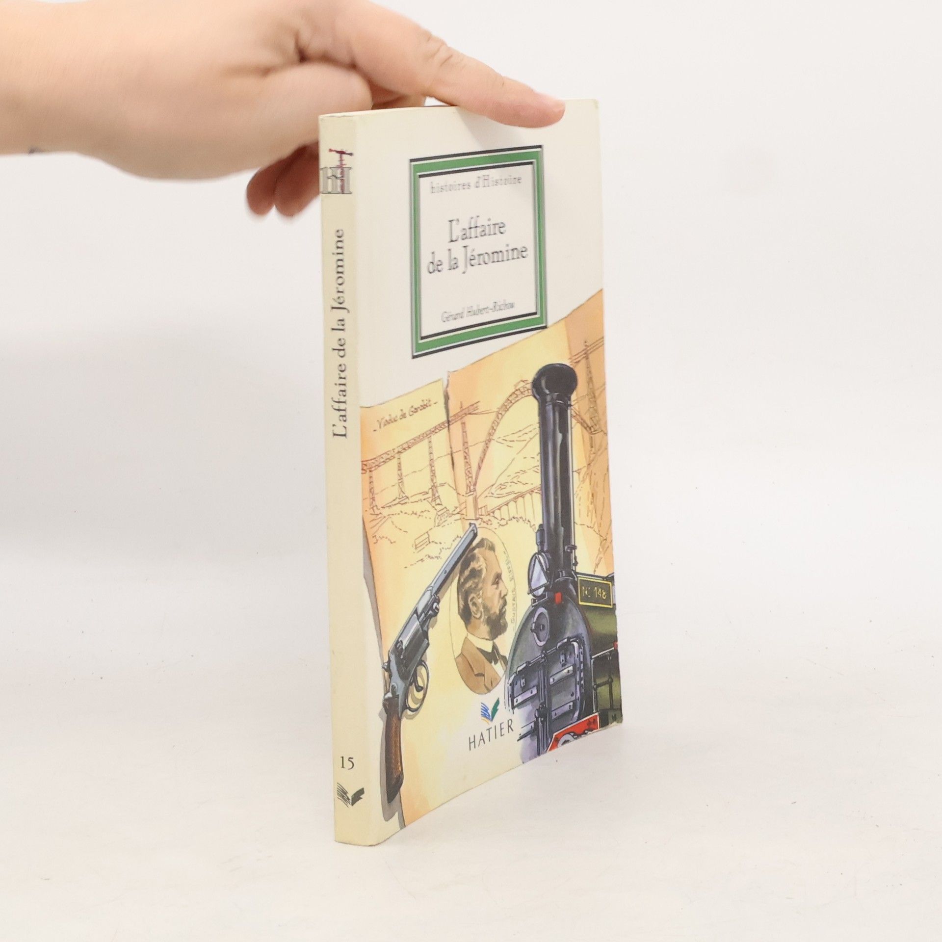 Gérard Hubert-Richou L'affaire de la Jéromine